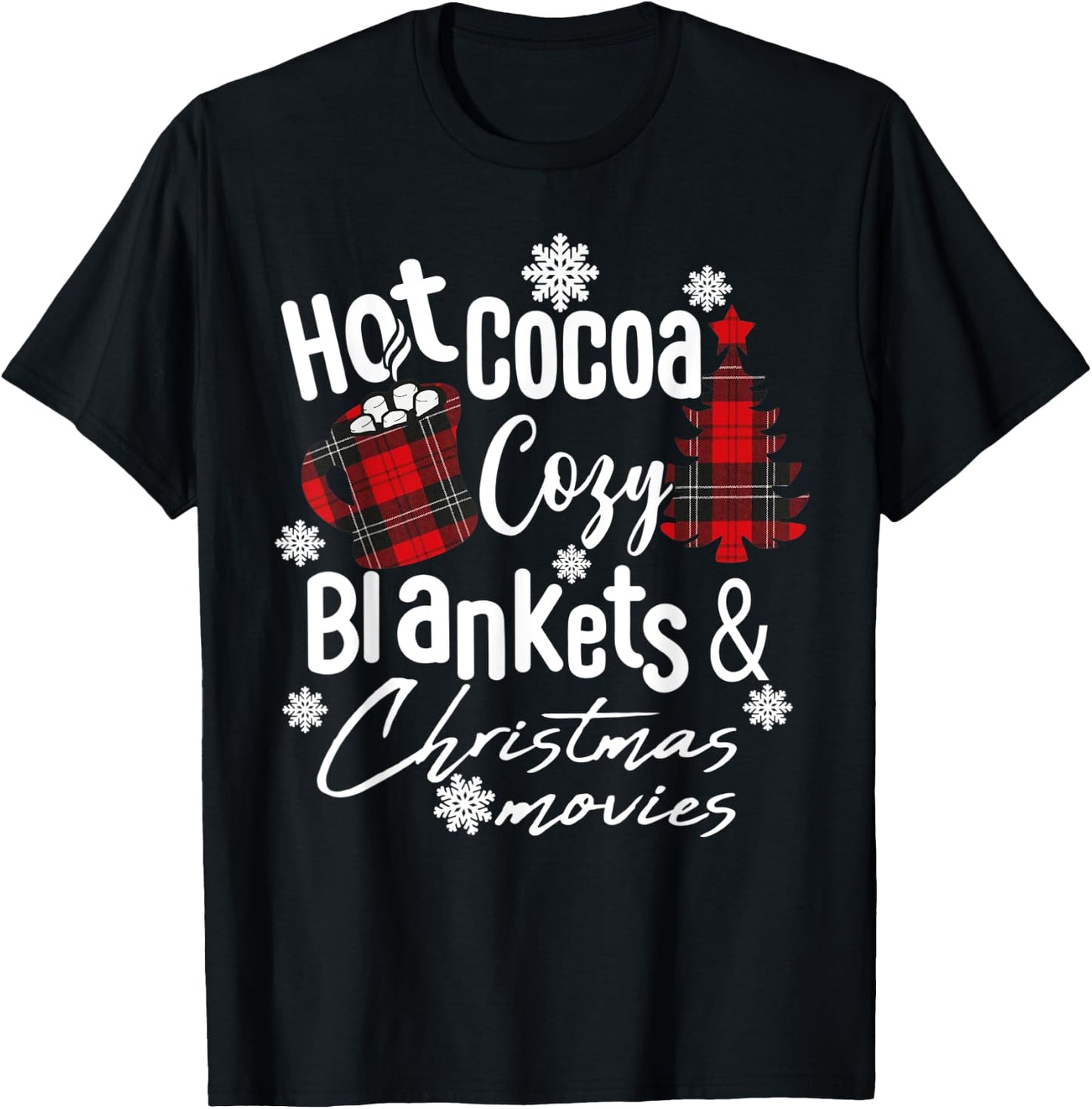 Hot Cocoa Warm Blankets and Christmas Movies Christmas tree T-Shirt - T-Shirt | Black