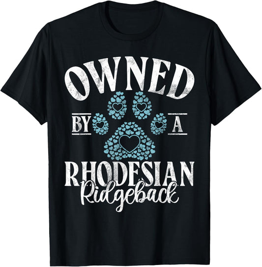 Owned by a Rhodesian Ridgeback T-Shirt - T-Shirt | Black