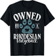 Owned by a Rhodesian Ridgeback T-Shirt - T-Shirt | Black