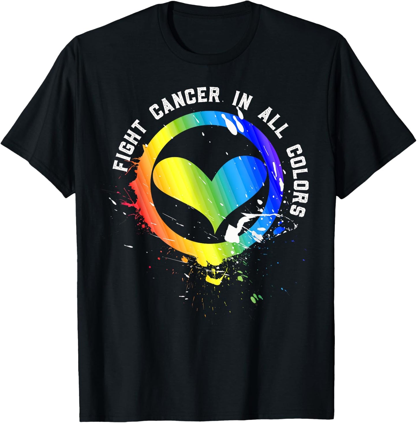 Cancer Sucks In Every Color Fighter Fight Support The Cancer T-Shirt - T-Shirt | Black