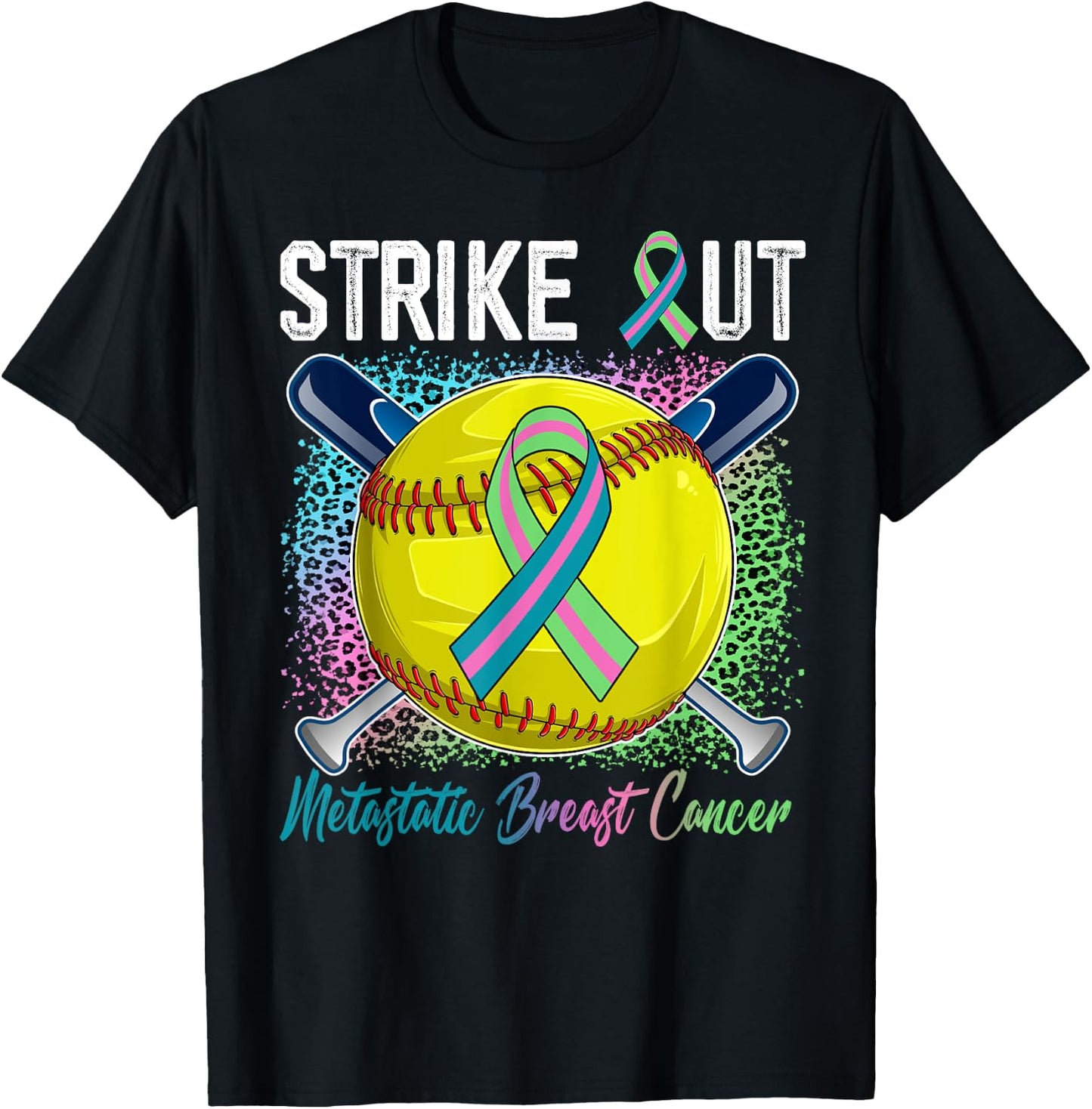 Strike Out Metastatic Breast Cancer Softball Ball Bats Women T-Shirt - T-Shirt | Black