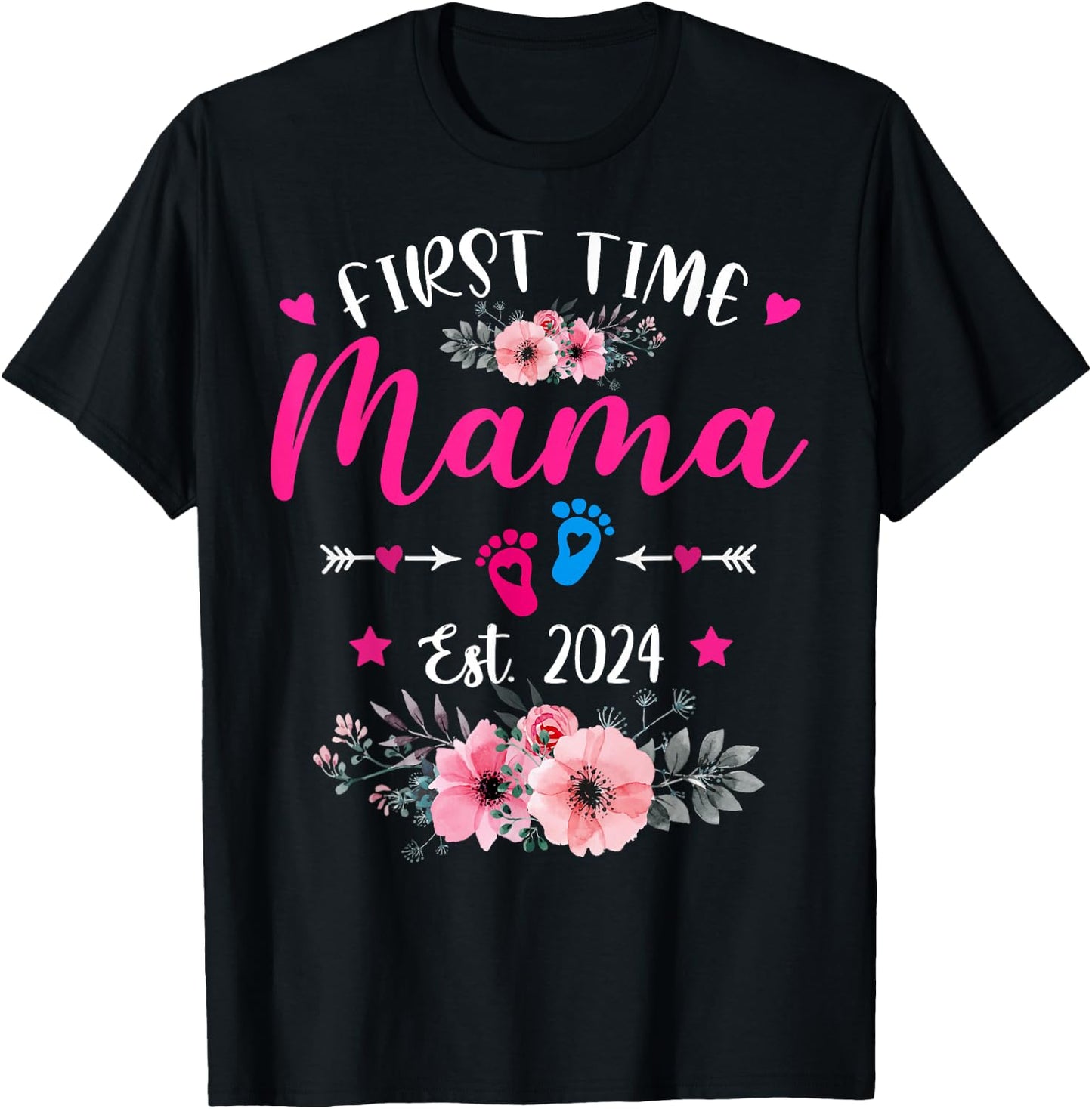 First Time Mama 2024 Mother's Day Soon To Be Mom Pregnancy T-Shirt - T-Shirt | Black
