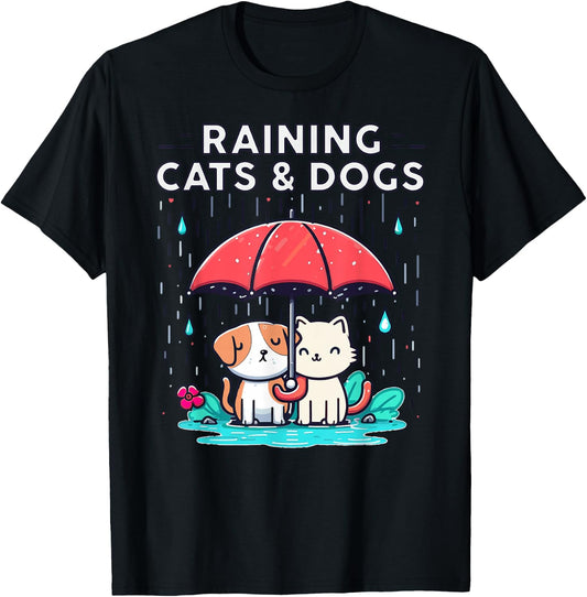 Raining Cats and Dogs Funny Idiom Canine Feline Puppy Kitty T-Shirt - T-Shirt | Black
