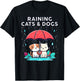 Raining Cats and Dogs Funny Idiom Canine Feline Puppy Kitty T-Shirt - T-Shirt | Black