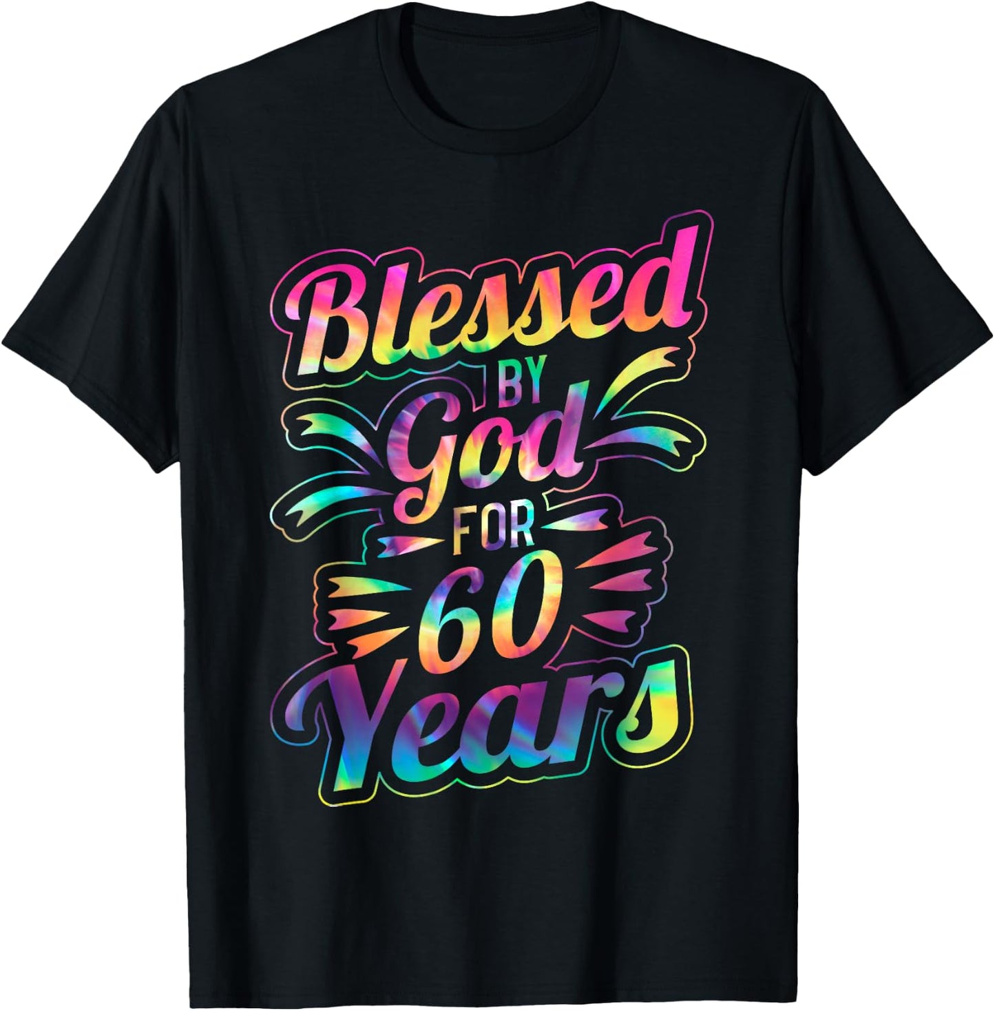 Blessed By God for 60 Years 60th Birthday T-Shirt - T-Shirt | Black