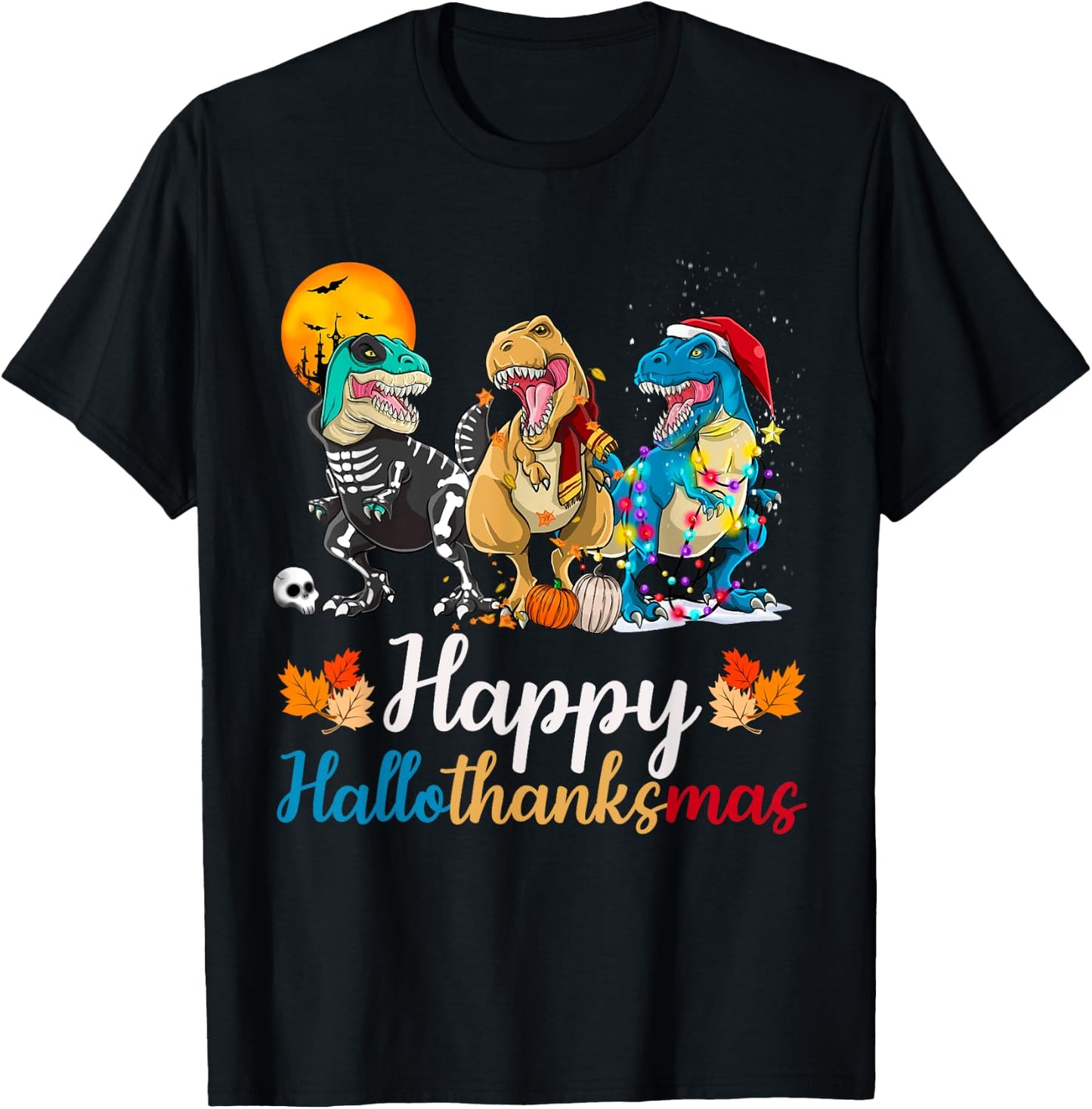 Halloween Thanksgiving Christmas Happy HalloThanksMas T rex T-Shirt - T-Shirt | Black
