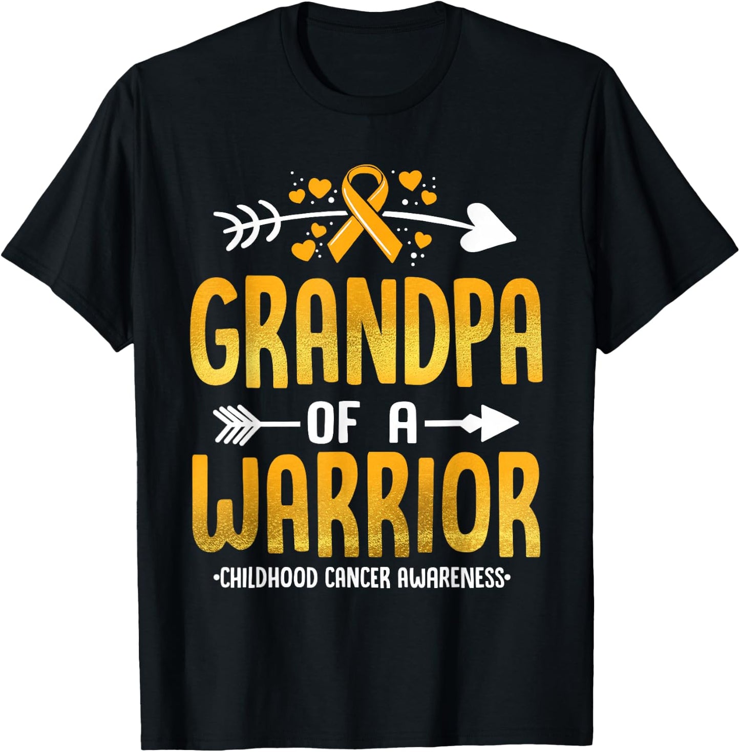 Grandpa Of A Warrior Childhood Cancer Awareness Gold Ribbon T-Shirt - T-Shirt | Black