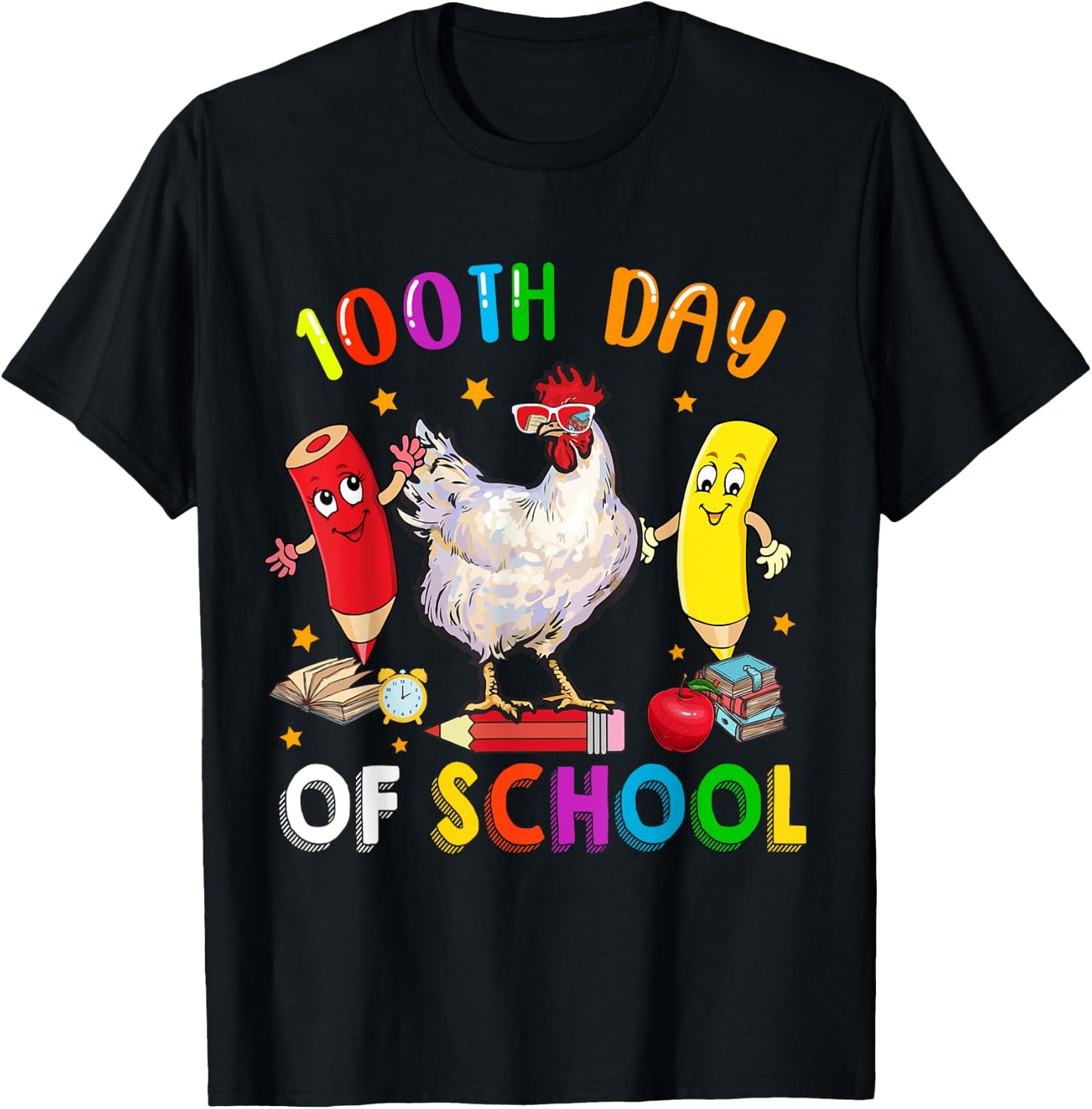 100th Days Of School Funny Chicken Sunglasses With Pencils T-Shirt - T-Shirt | Black
