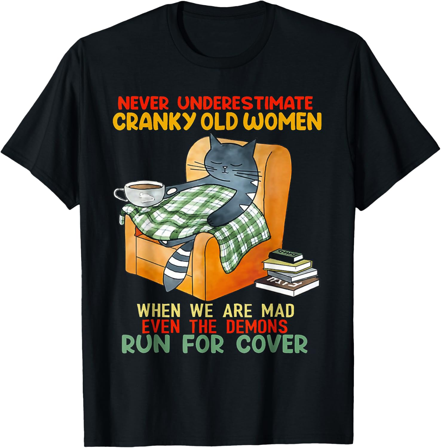 Cat Never Underestimate Cranky Old Women T-Shirt - T-Shirt | Black