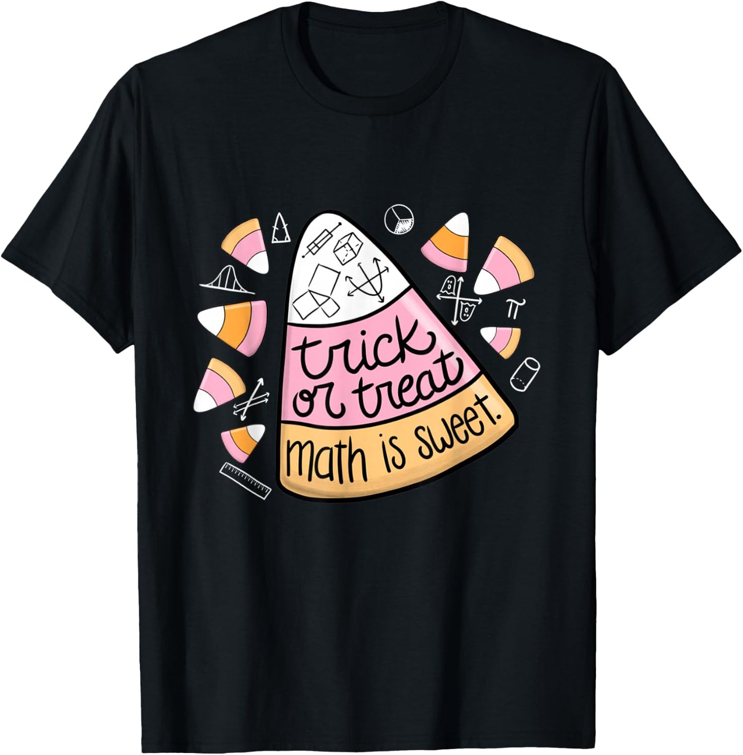 Trick or Treat Halloween Math is Sweet Candy Corn Funny T-Shirt - T-Shirt | Black