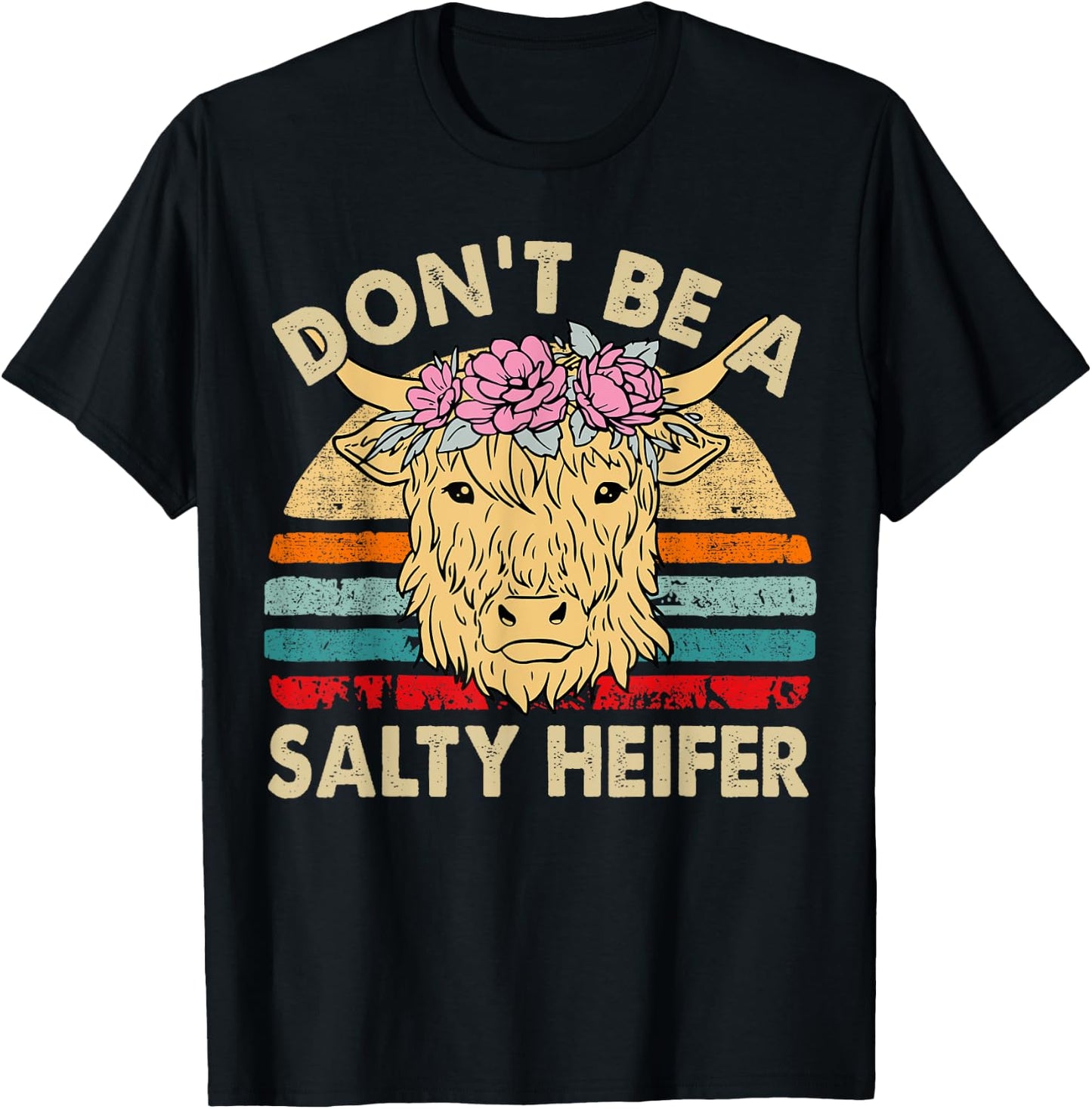 Scottish Highland Cow-Shirt Dont Salty Heifer Women Toddler T-Shirt - T-Shirt | Black