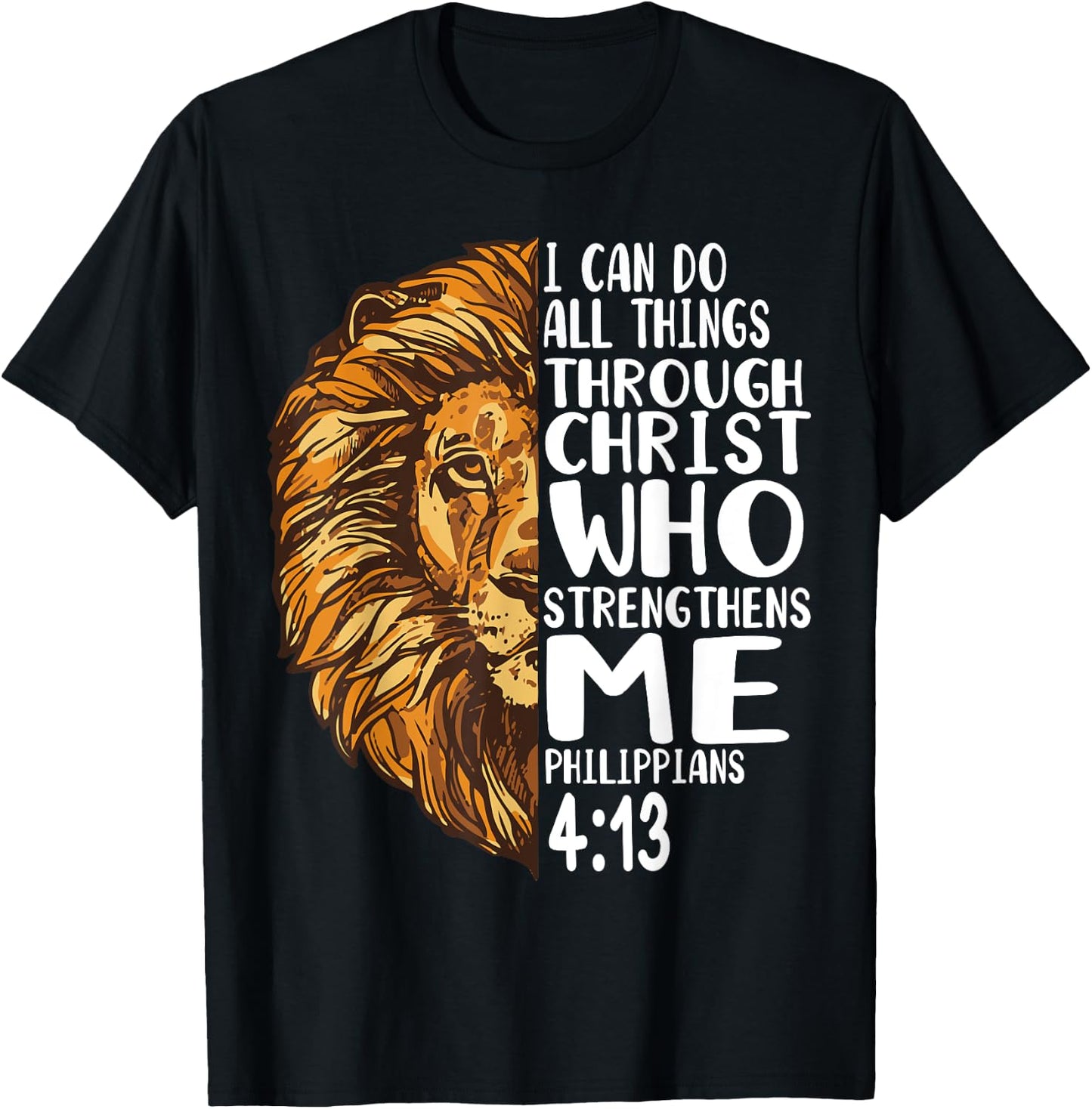 lion shirts with bible verses Philippians T-Shirt - T-Shirt | Black
