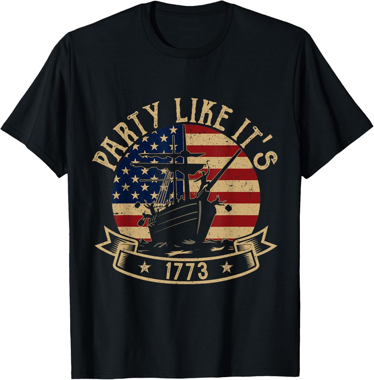 Party Like It's 1773 Funny US History Boston Tea Vintage T-Shirt - T-Shirt | Black
