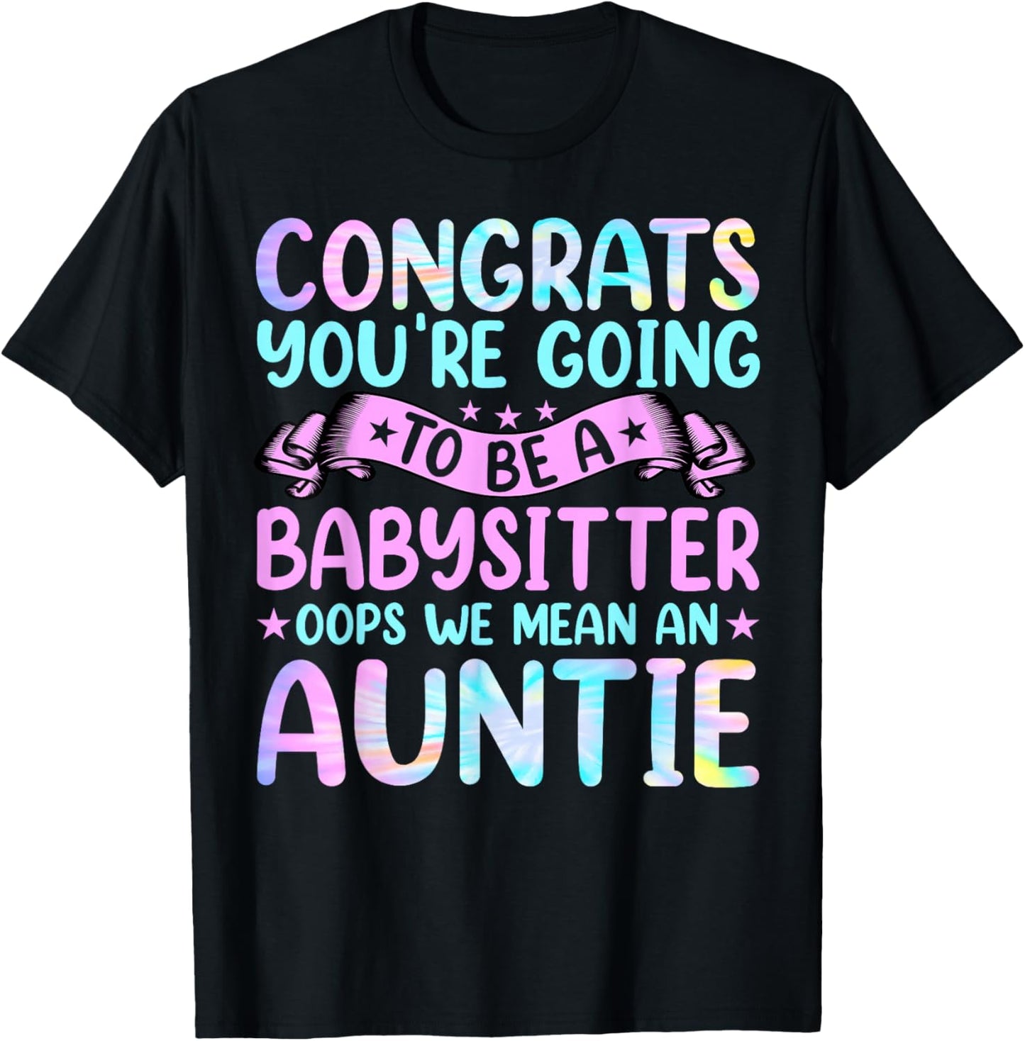 Aunt Funny Women's Congrats You're Going to Be Auntie Aunt T-Shirt - T-Shirt | Black