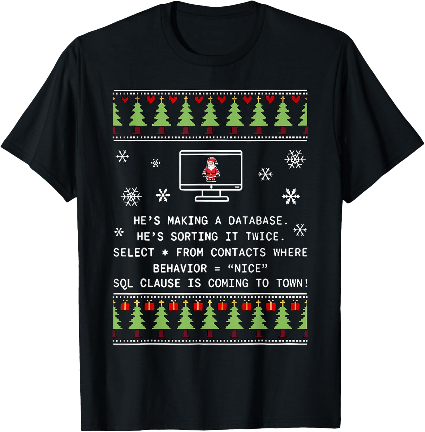 SQL Santa Claus Database Clause Developer Code DB Programmer T-Shirt - T-Shirt | Black