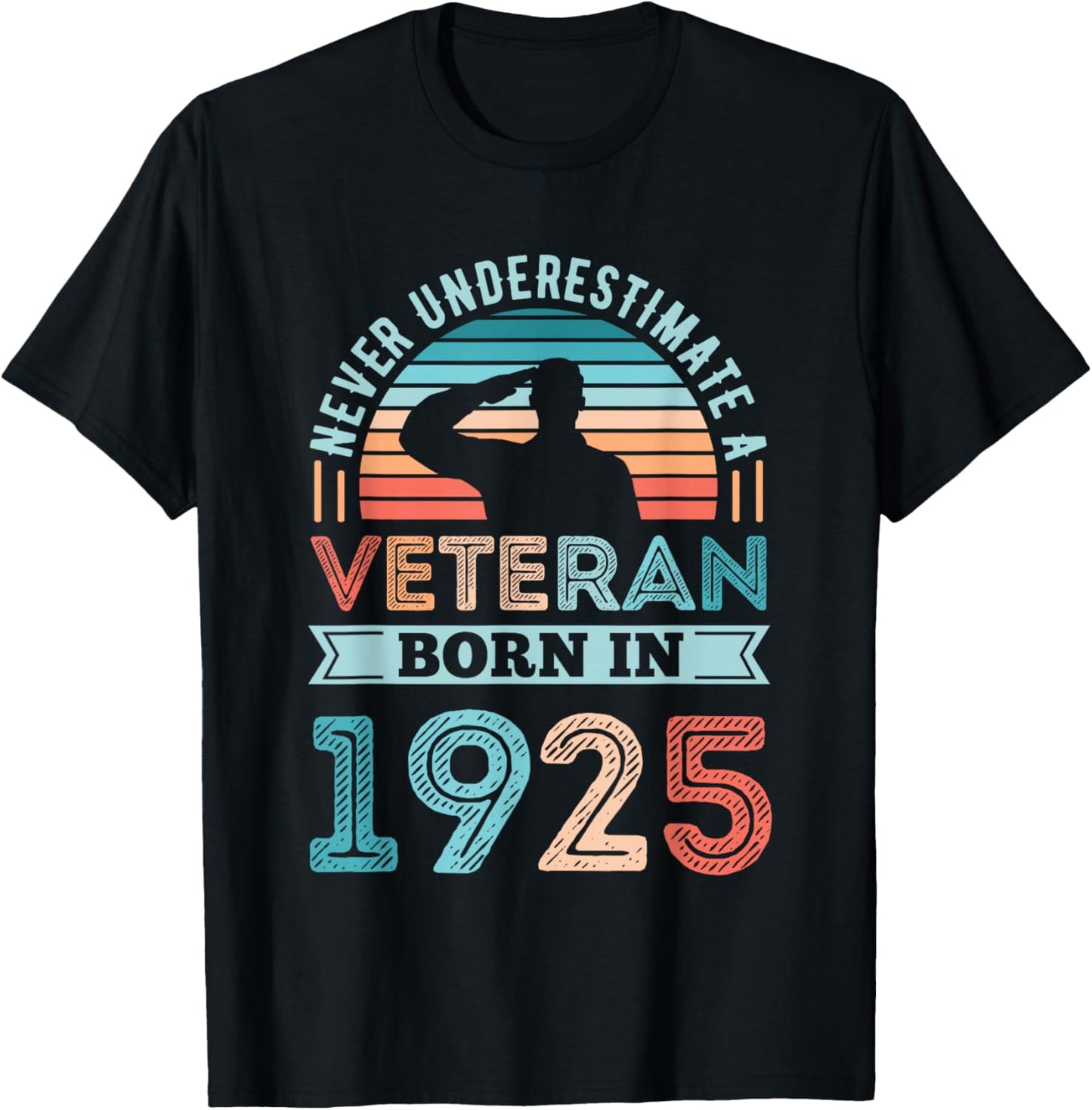 Veteran born in 1925 100th Birthday Military Gifts T-Shirt - T-Shirt | Black