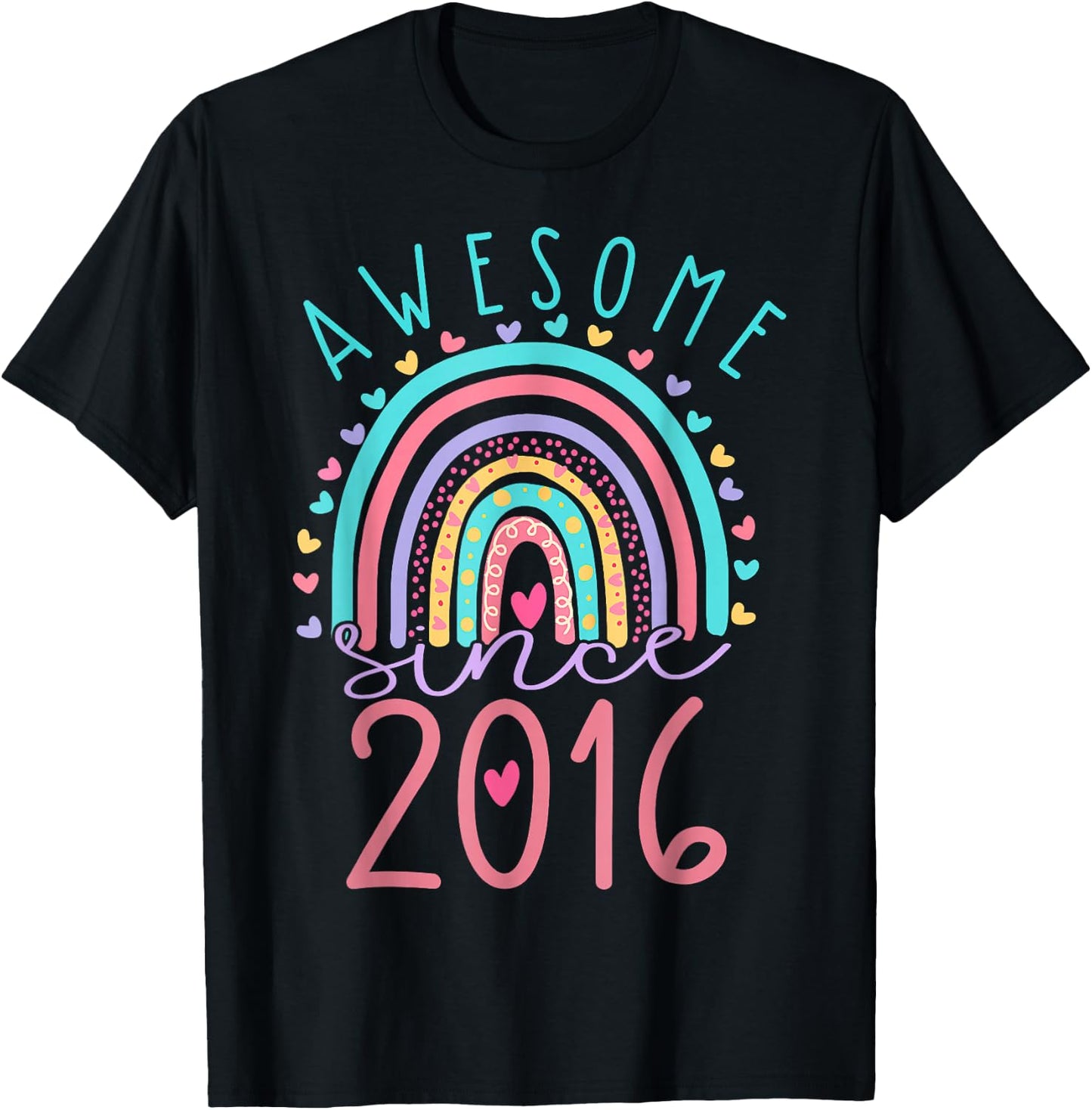 Awesome Since 2016 7th Birthday Rainbow Gifts Born In 2016 T-Shirt - T-Shirt | Black