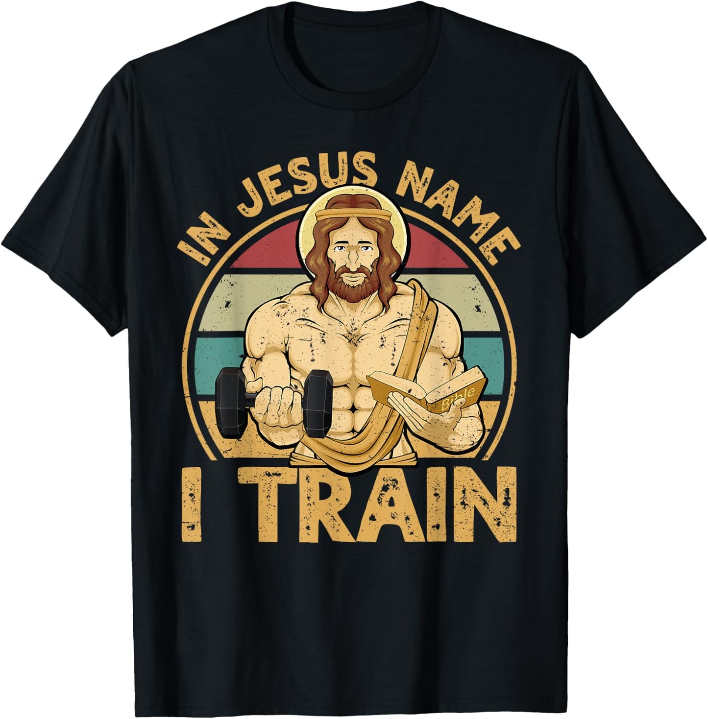 In Jesus Name I Train Christian Workout Jesus Gym T-Shirt - T-Shirt | Black