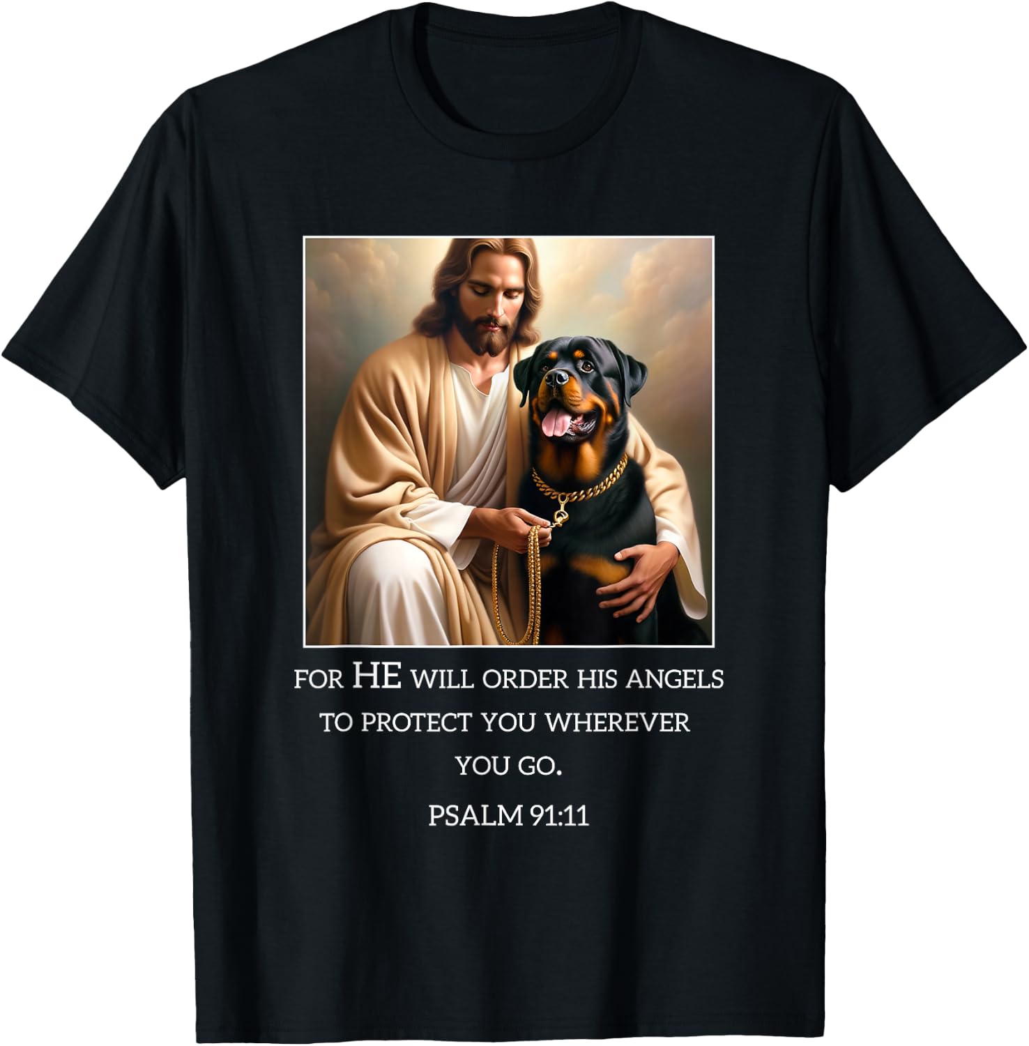 Jesus with Dogs Psalm 99 11- Jesus and a Rottweiler T-Shirt - T-Shirt | Black
