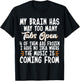 My Brain Has Way Too Many Tabs Open T-Shirt - T-Shirt | Black