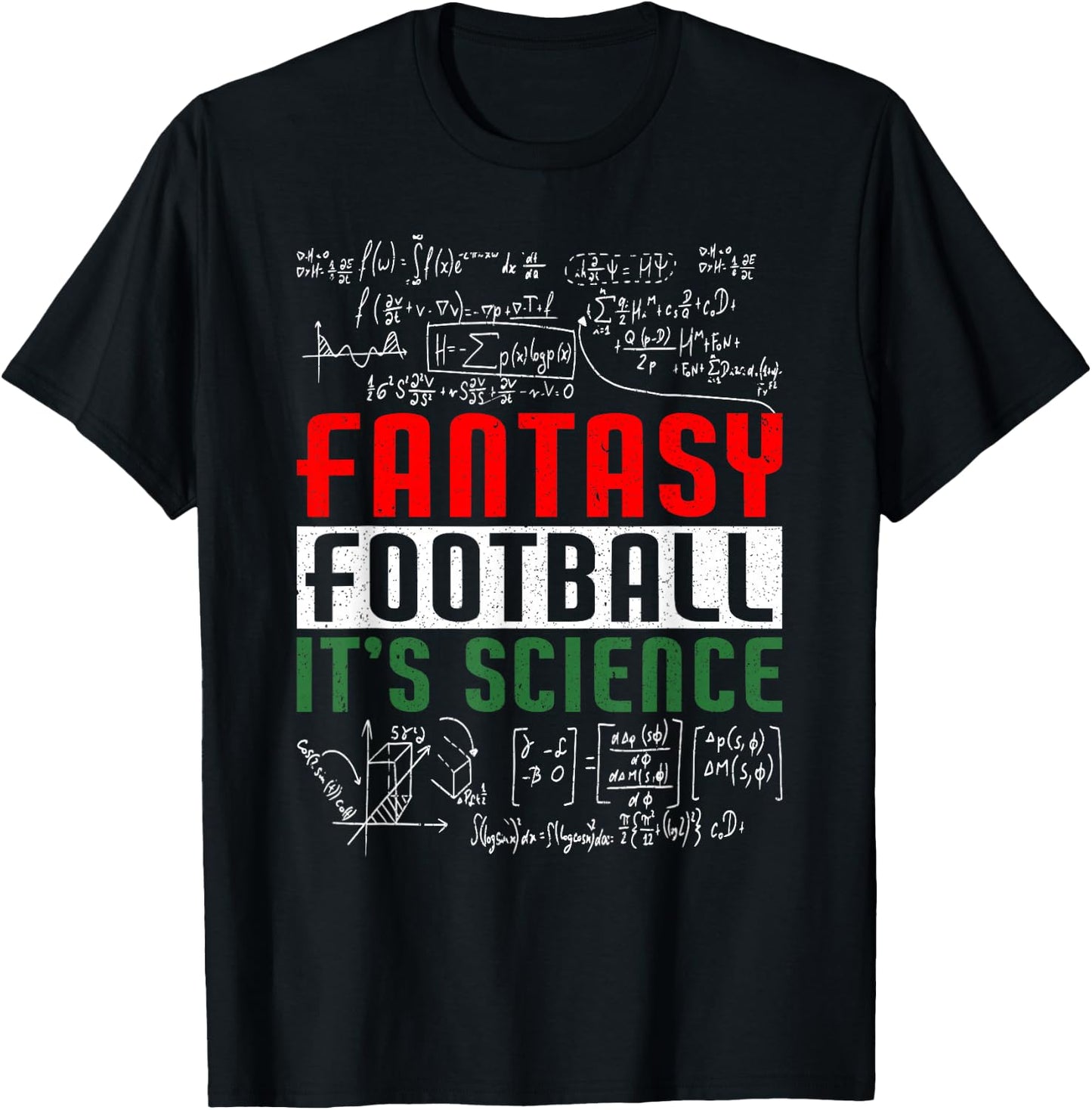 Fantasy Football It's Science | Draft Funny Fantasy Football T-Shirt - T-Shirt | Black
