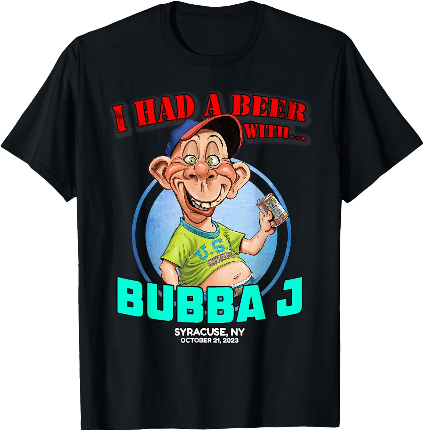 Bubba J Syracuse, NY (2023) T-Shirt - T-Shirt | Black