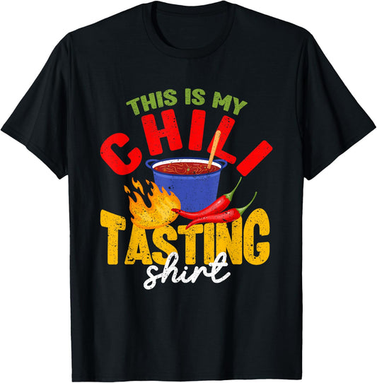This Is My Chili Tasting Shirt Cook Off Cooking Competition T-Shirt - T-Shirt | Black