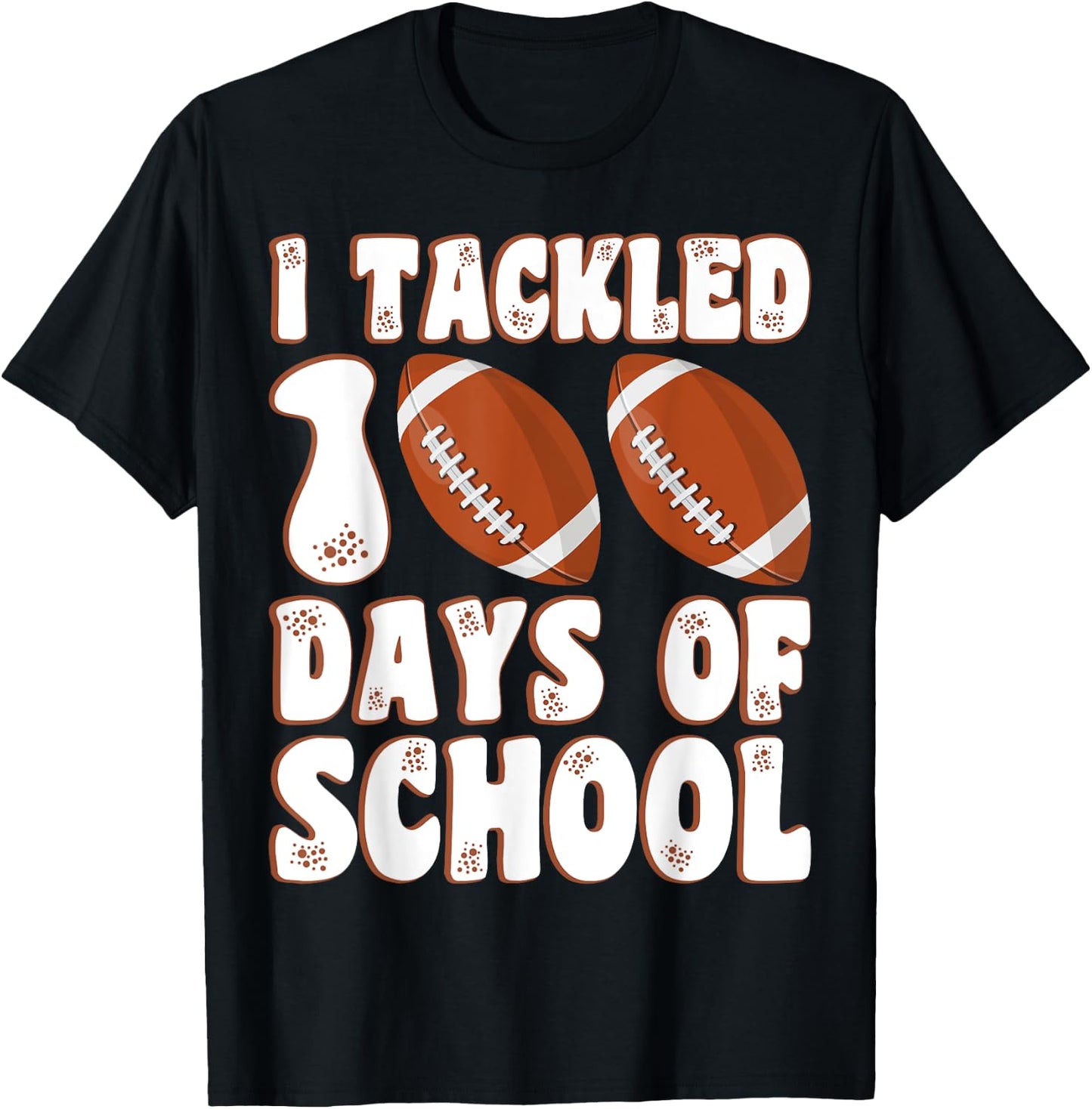 100 Day Of School I Tackled 100 Days Of School Boys Football T-Shirt - T-Shirt | Black