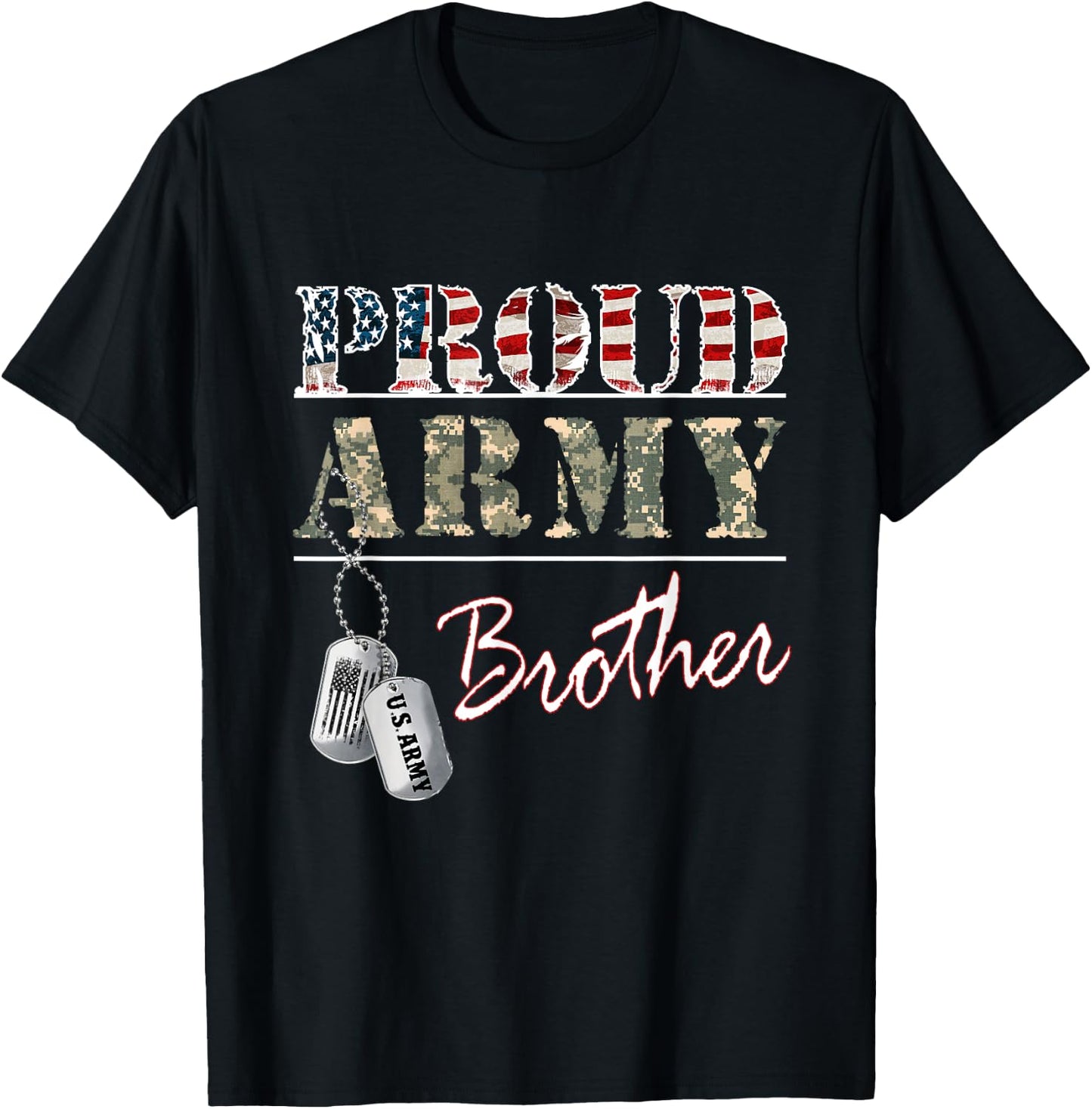 Proud Army Brother American Flag Veteran Military T-Shirt - T-Shirt | Black