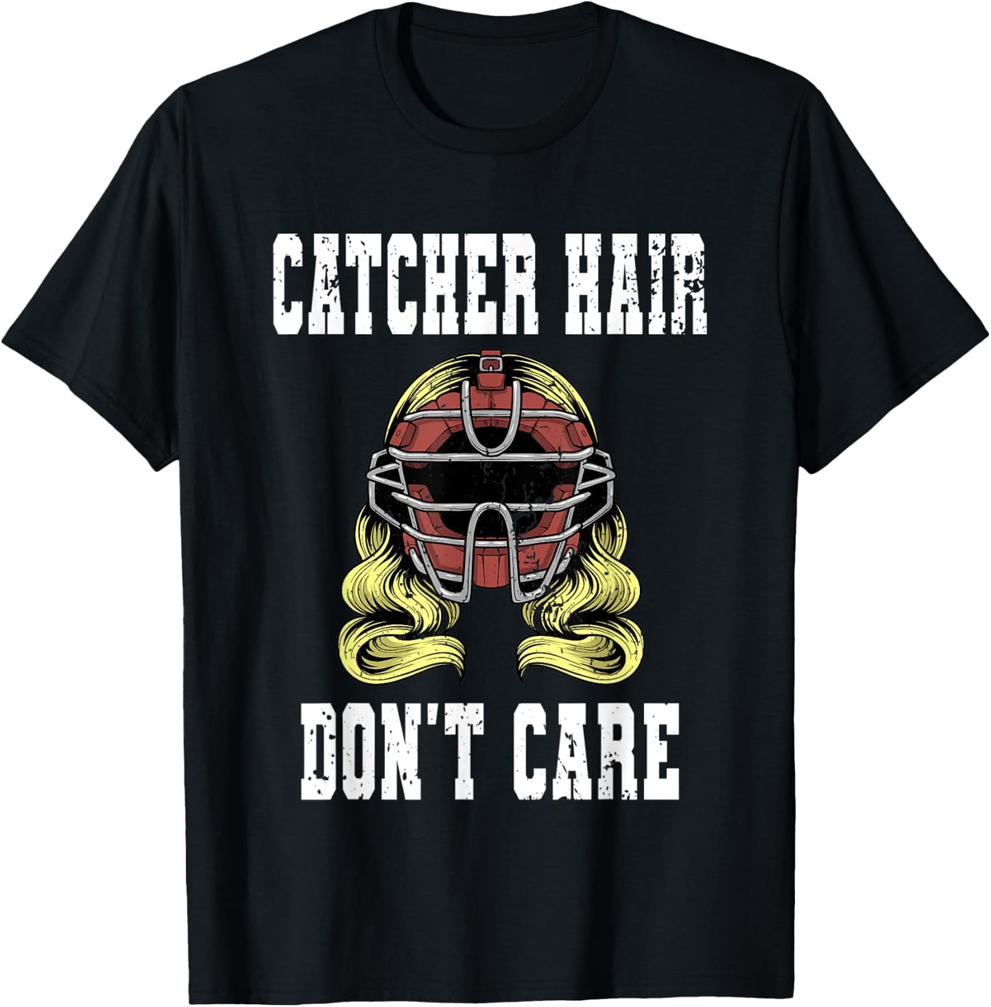 Baseball Catcher Women Softball Catcher Hair Don't Care T-Shirt - T-Shirt | Black
