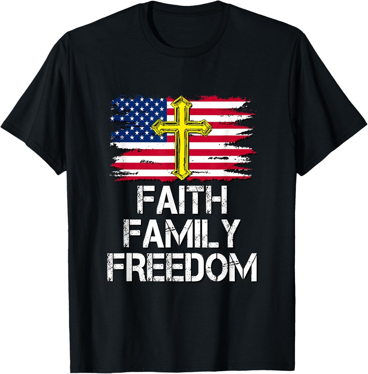 Faith Family Freedom - American Flag and Cross - Distressed T-Shirt - T-Shirt | Black