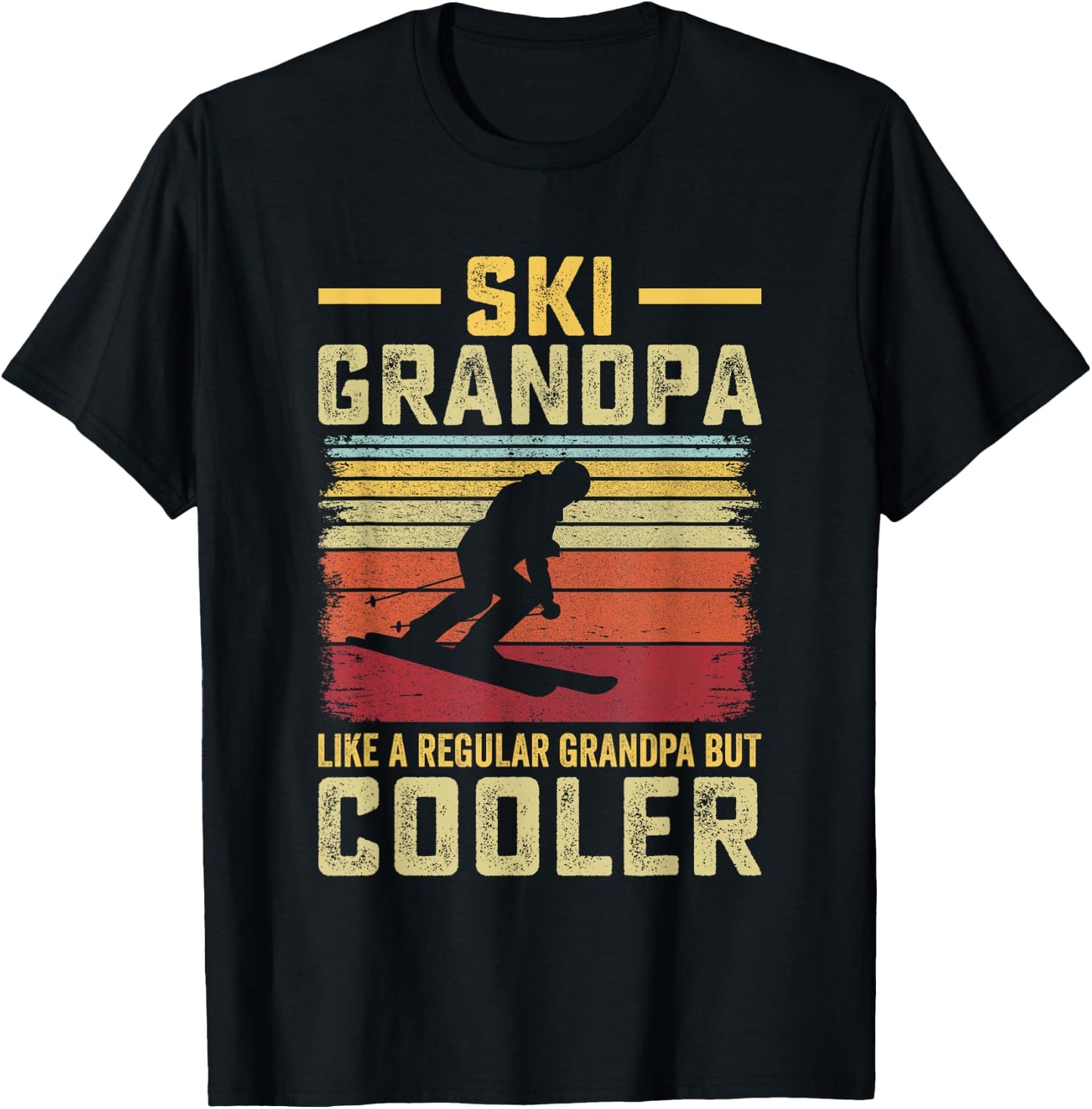 Father's Day - Ski Grandpa like a Regular Grandpa but Cooler T-Shirt - T-Shirt | Black
