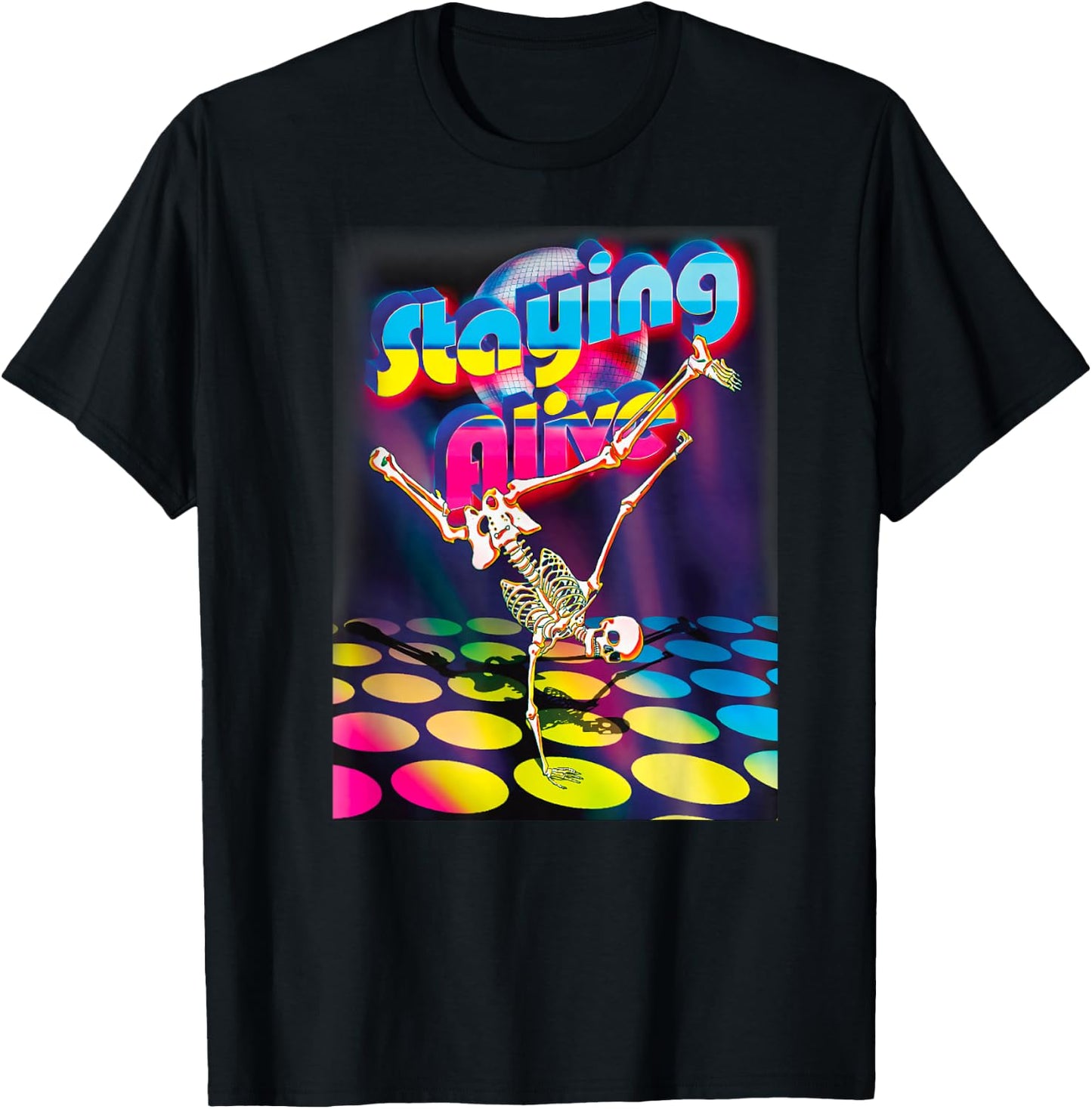 Staying Alive Funny Skeleton Dancing Halloween Vintage Disco T-Shirt - T-Shirt | Black