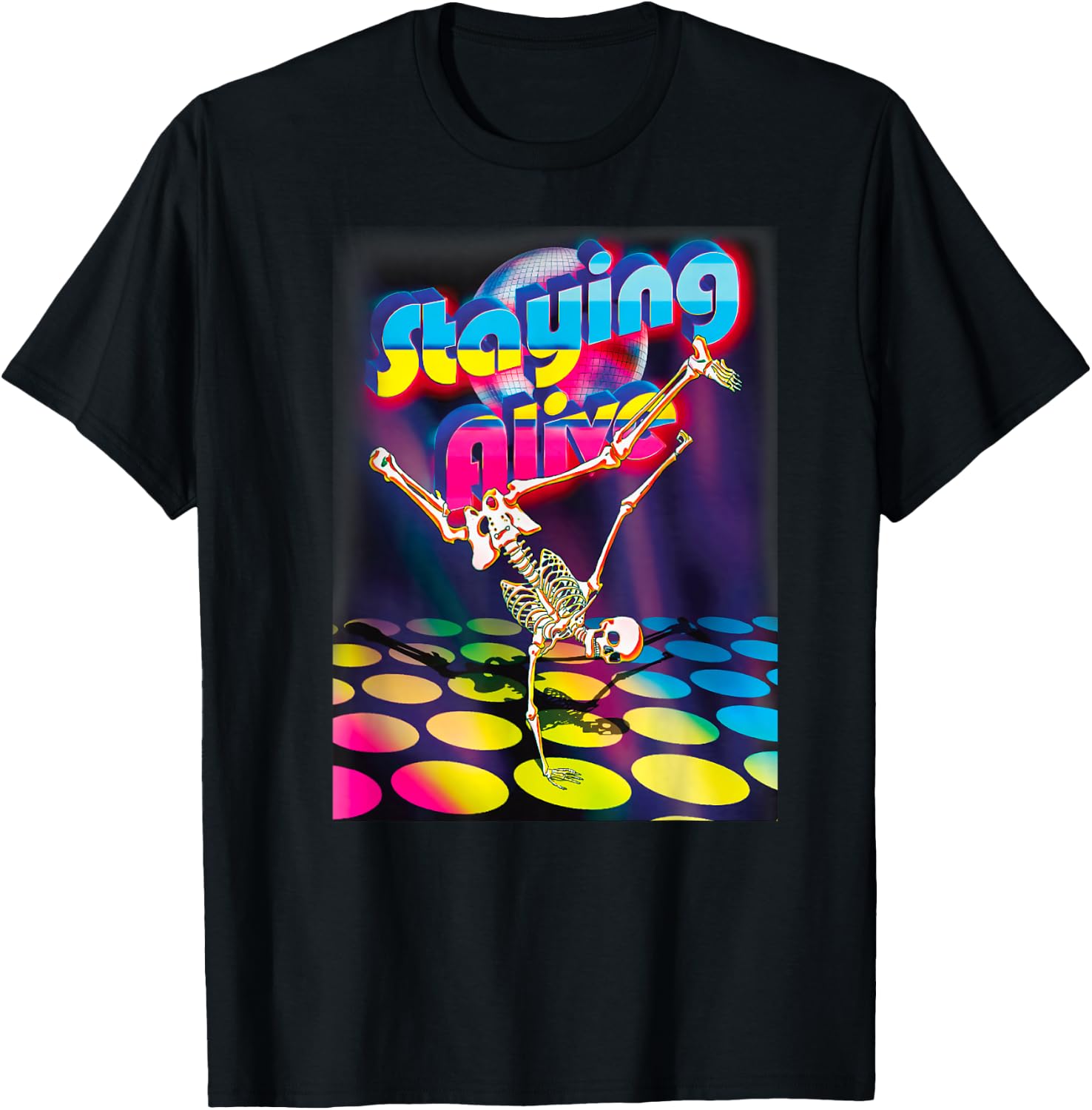 Staying Alive Funny Skeleton Dancing Halloween Vintage Disco T-Shirt - T-Shirt | Black