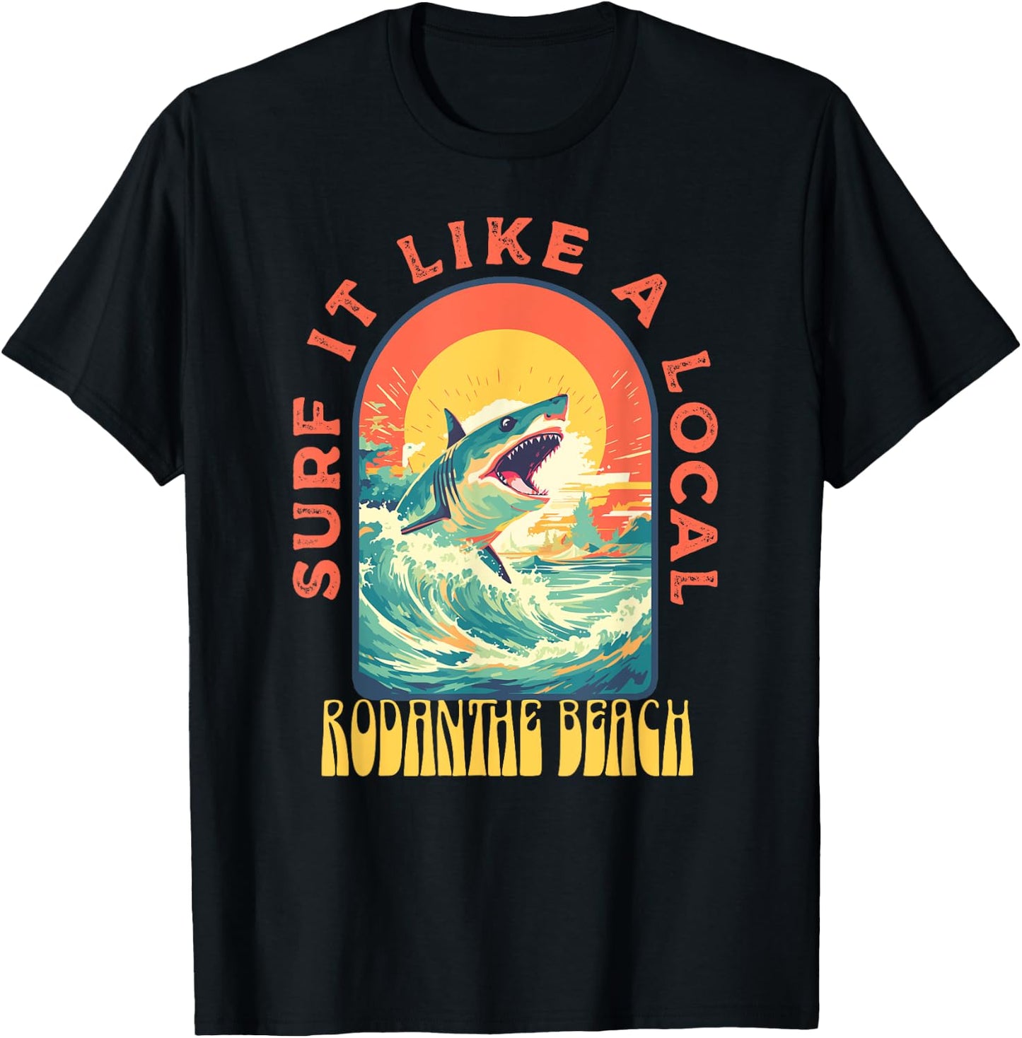 Rodanthe Beach Surf If Like A Local Shark Wave T-Shirt - T-Shirt | Black