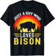 Just A Guy Who Loves Bison Retro Vintage American Bison T-Shirt - T-Shirt | Black