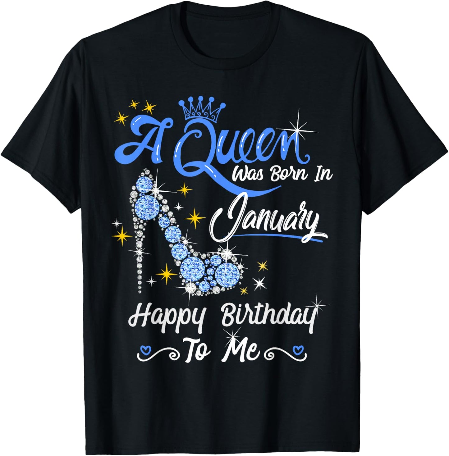 A Queen Was Born in January Gifts January Birthday Girl T-Shirt - T-Shirt | Black