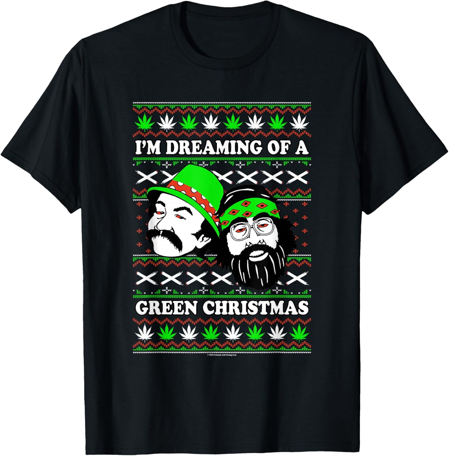 Cheech & Chong Christmas I'm Dreaming Of A Green X-Mas T-Shirt - T-Shirt | Black
