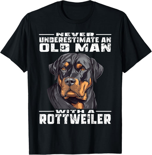 Never Underestimate an Old Man with a Rottweiler T-Shirt - T-Shirt | Black
