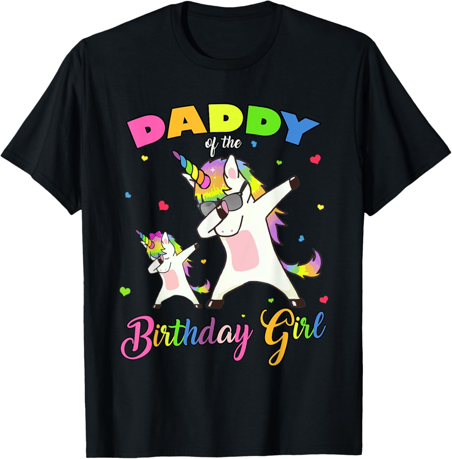 Daddy of the Birthday Girl Dabbing Unicorn Princess and Dad T-Shirt - T-Shirt | Black