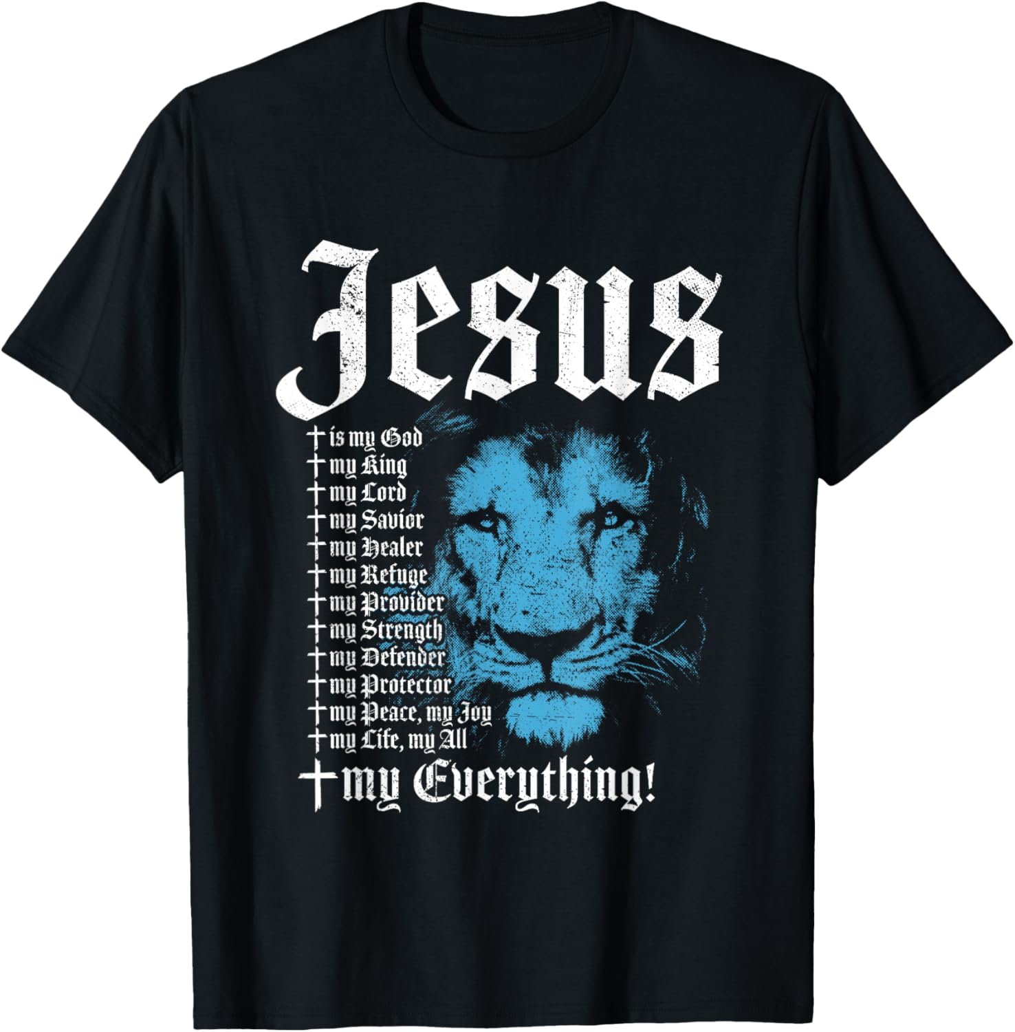 Jesus Is My God King Lord Savior Protector Lion Christian T-Shirt - T-Shirt | Black