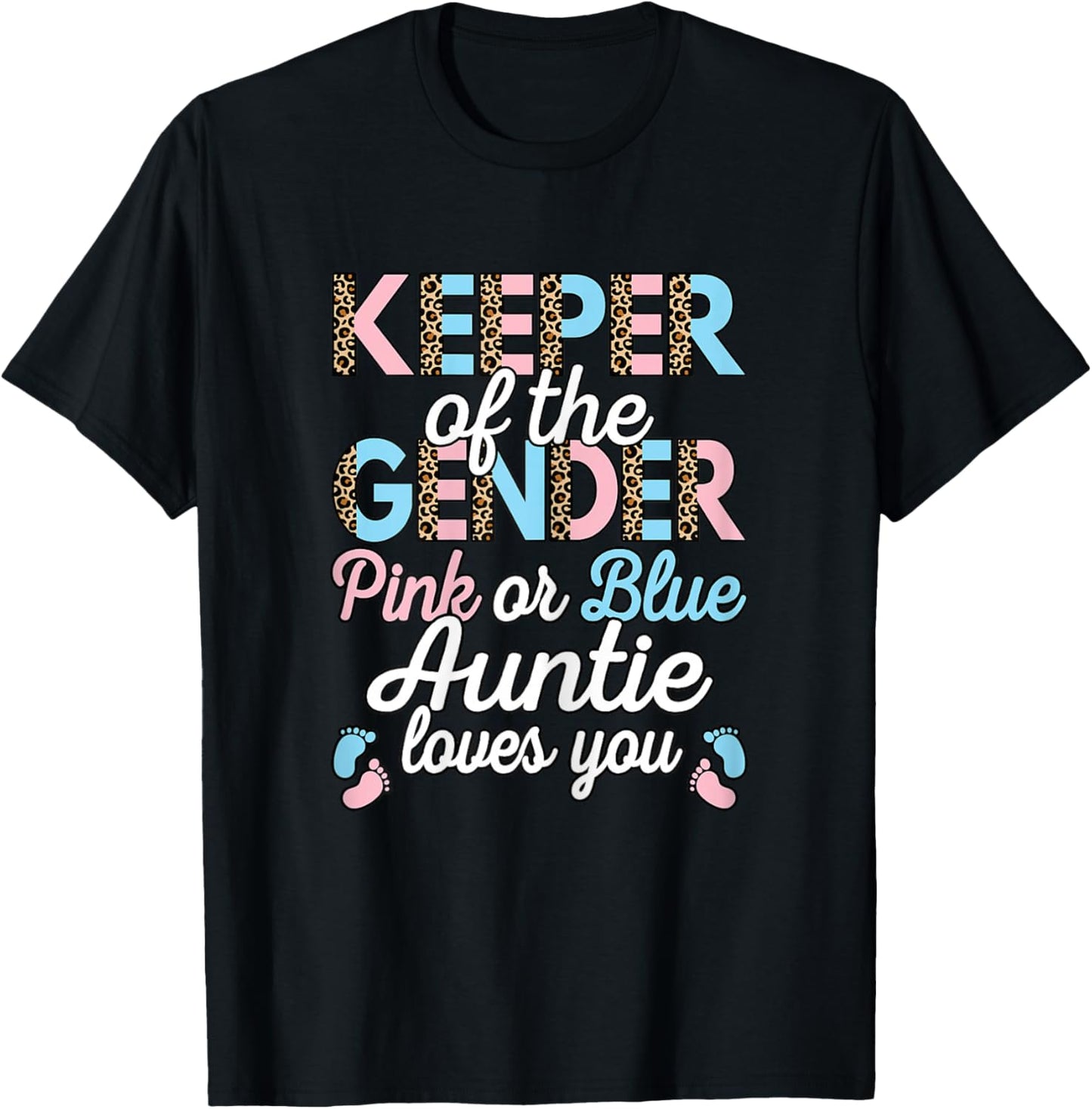 Keeper of The Gender Auntie Loves You Baby Shower Aunt Women T-Shirt - T-Shirt | Black