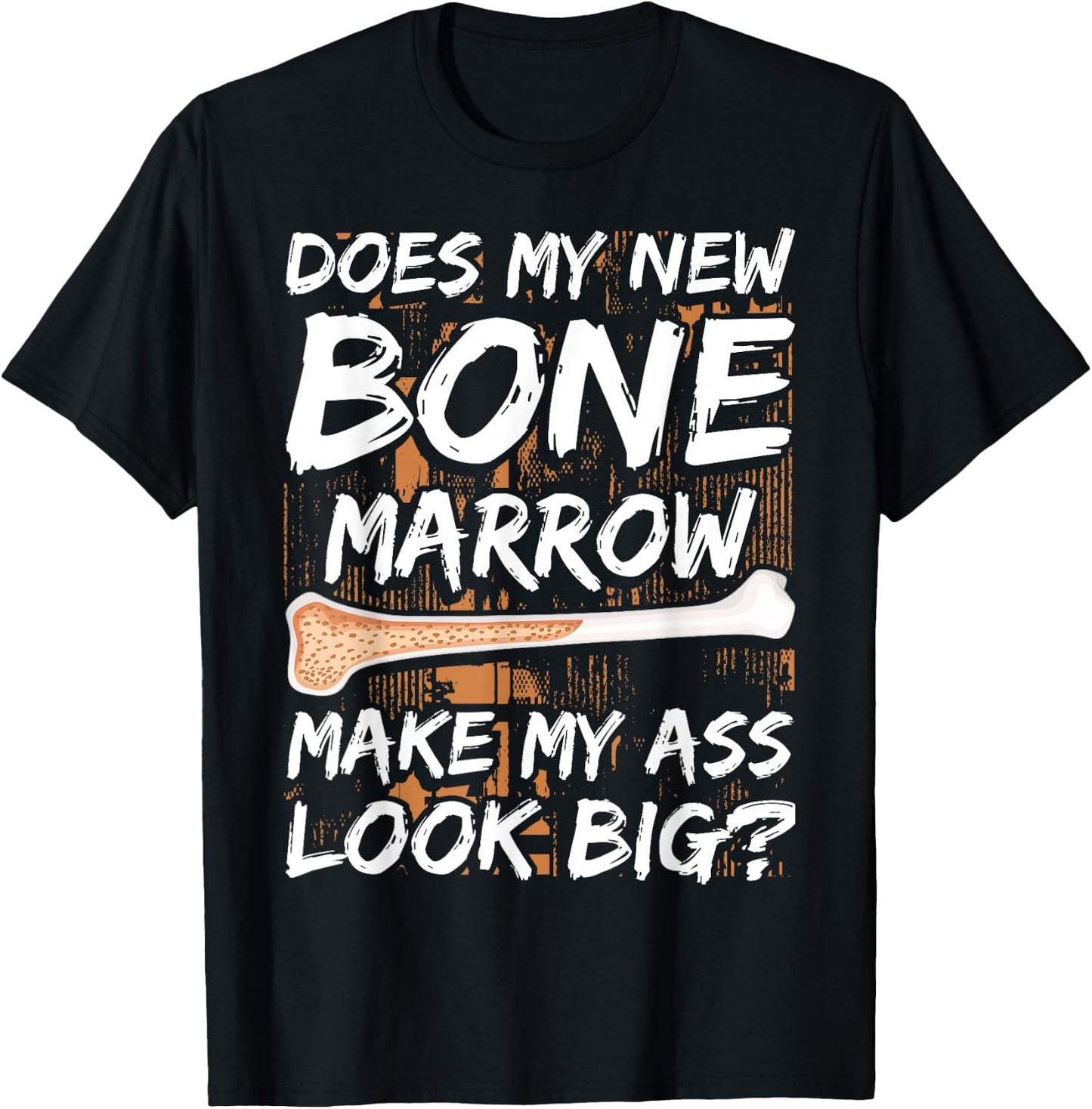 Bone Marrow Transplant Survivor Bone Marrow Supplement T-Shirt - T-Shirt | Black