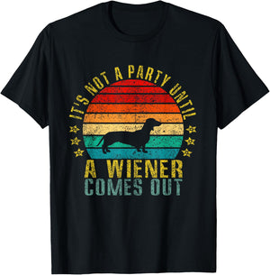 It's Not A Party Until A Wiener Comes Out Funny Retro T-Shirt - T-Shirt | Black