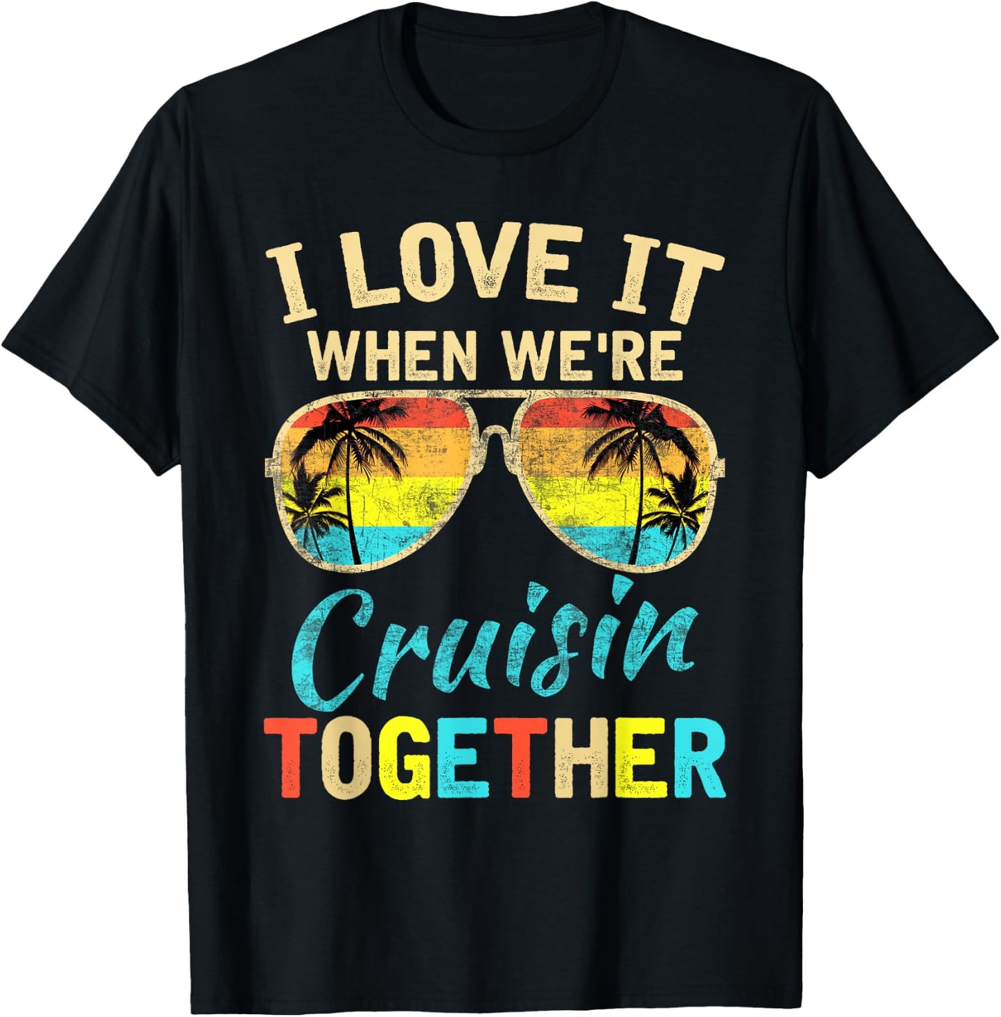 Cruise Ship Vacation Friends Buddies Couples Girl I Love It Small T-Shirt - T-Shirt | Black