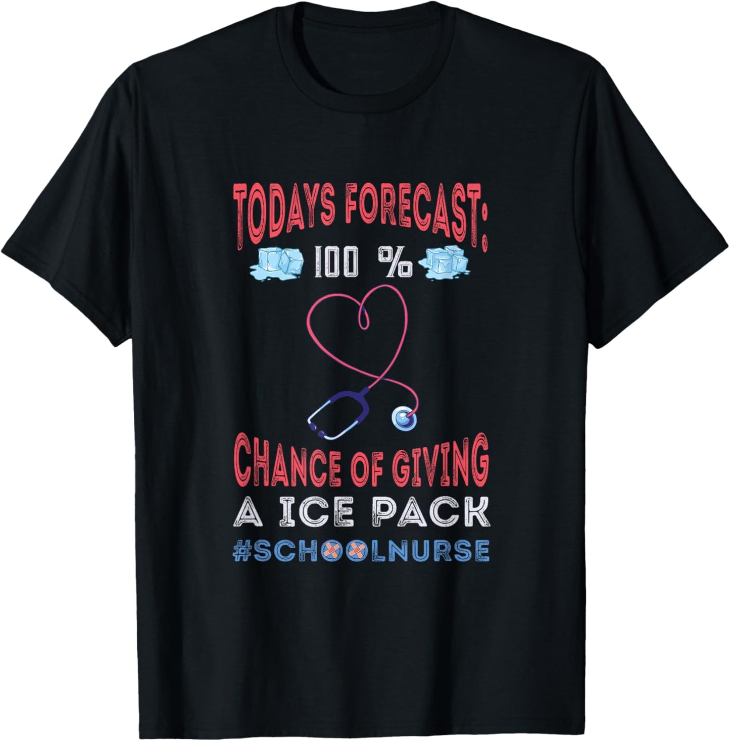 Todays Forecast School Nurse Cares First Aid Back to School T-Shirt - T-Shirt | Black