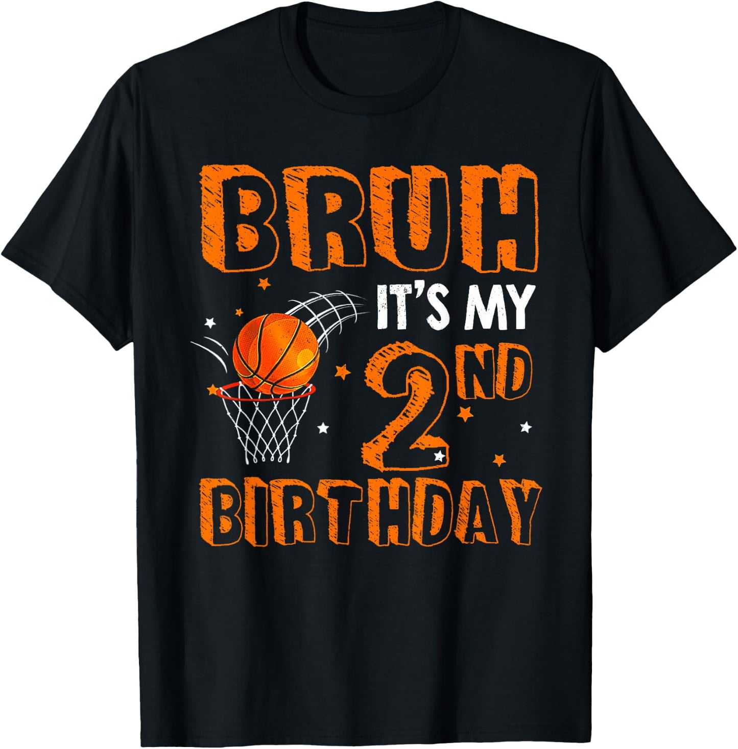 Bruh It's My 2nd Birthday 2 Year Old Basketball Player T-Shirt - T-Shirt | Black