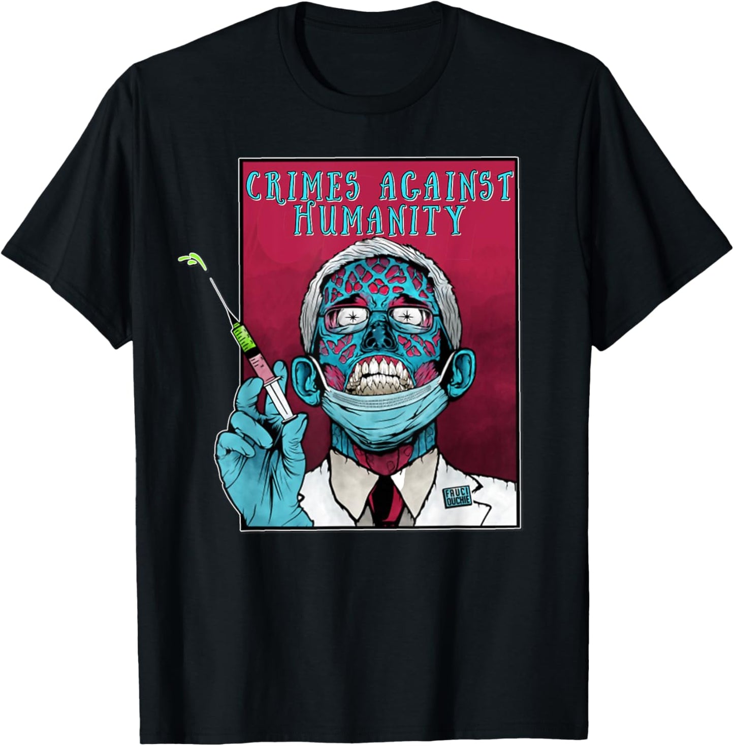 Fauci anti Government Mandate Arrest Dr Fauci Zombie Protest T-Shirt - T-Shirt | Black