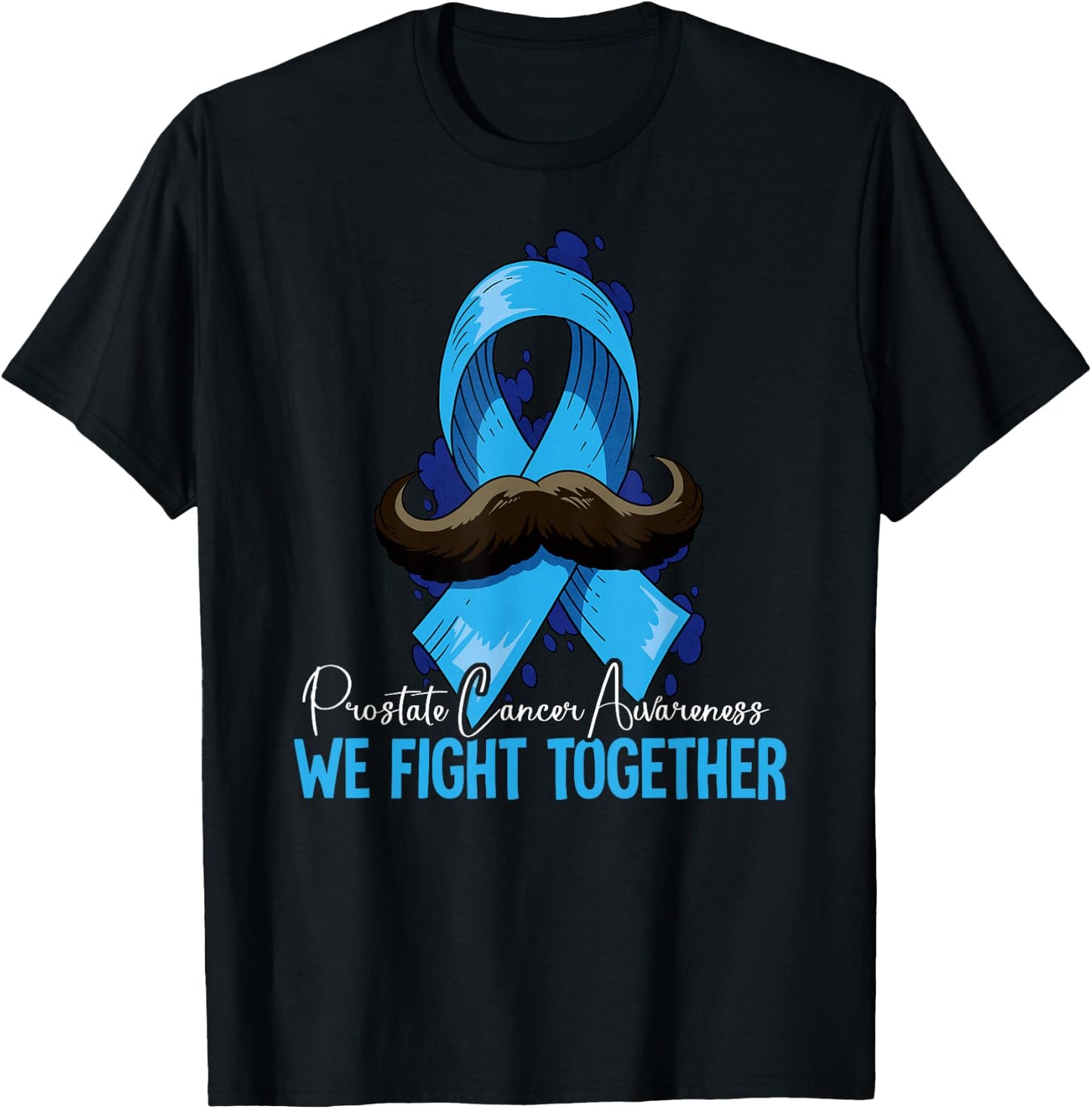 Prostate Cancer Awareness T-Shirt - T-Shirt | Black