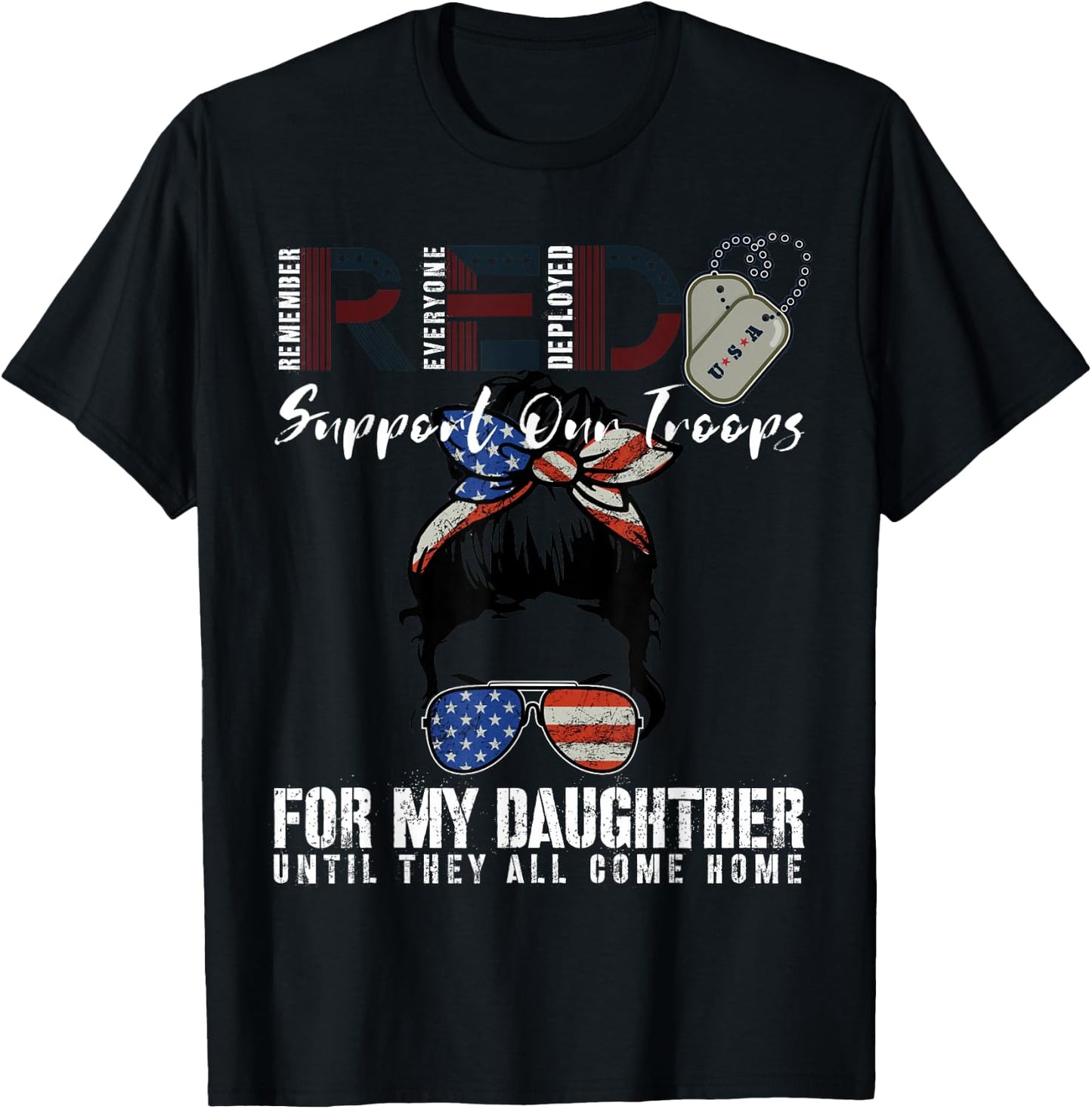 Red Friday Military For My Daughter Remember Everyone Deploy T-Shirt - T-Shirt | Black